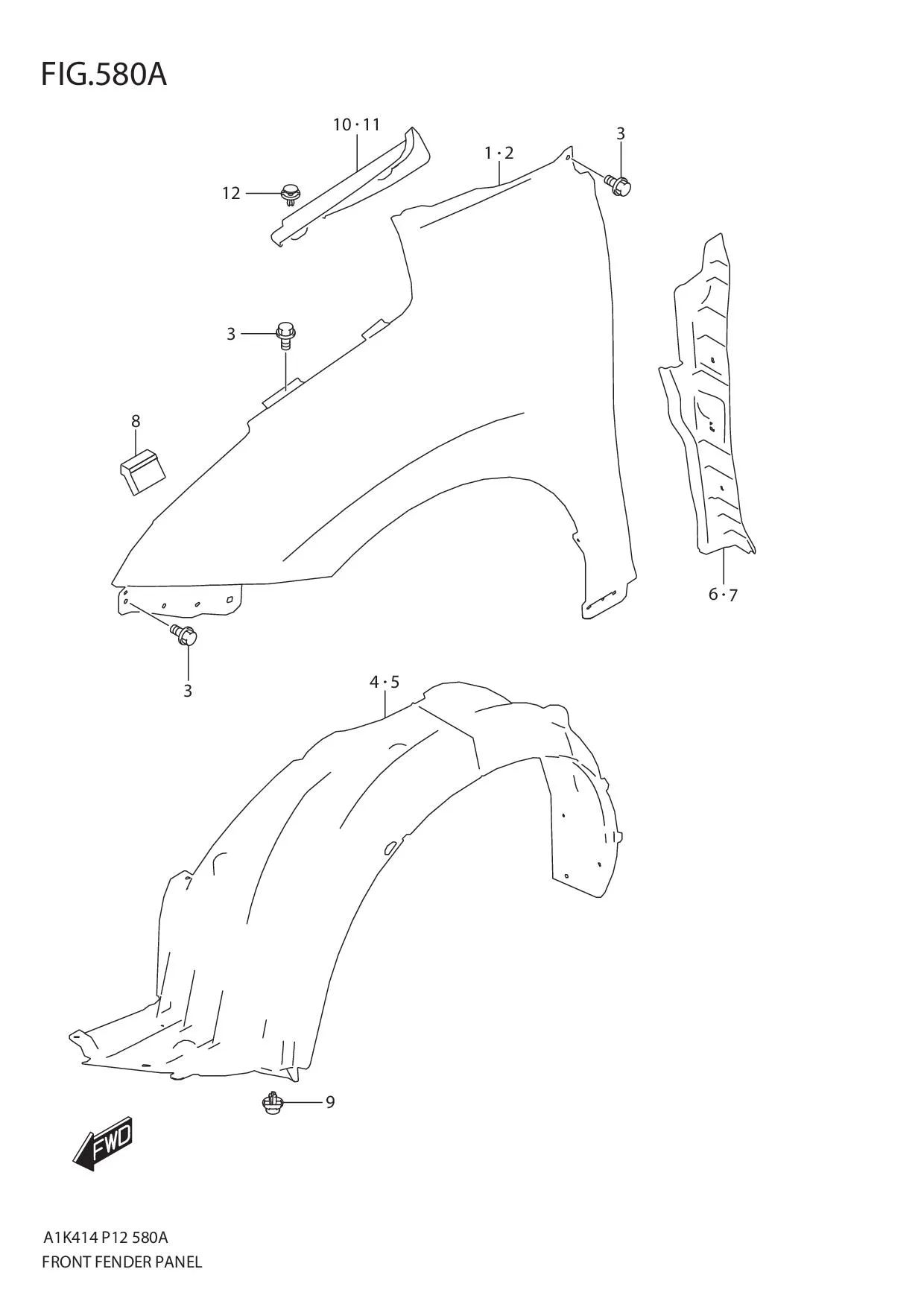 FIG.580A FRONT FENDER PANEL