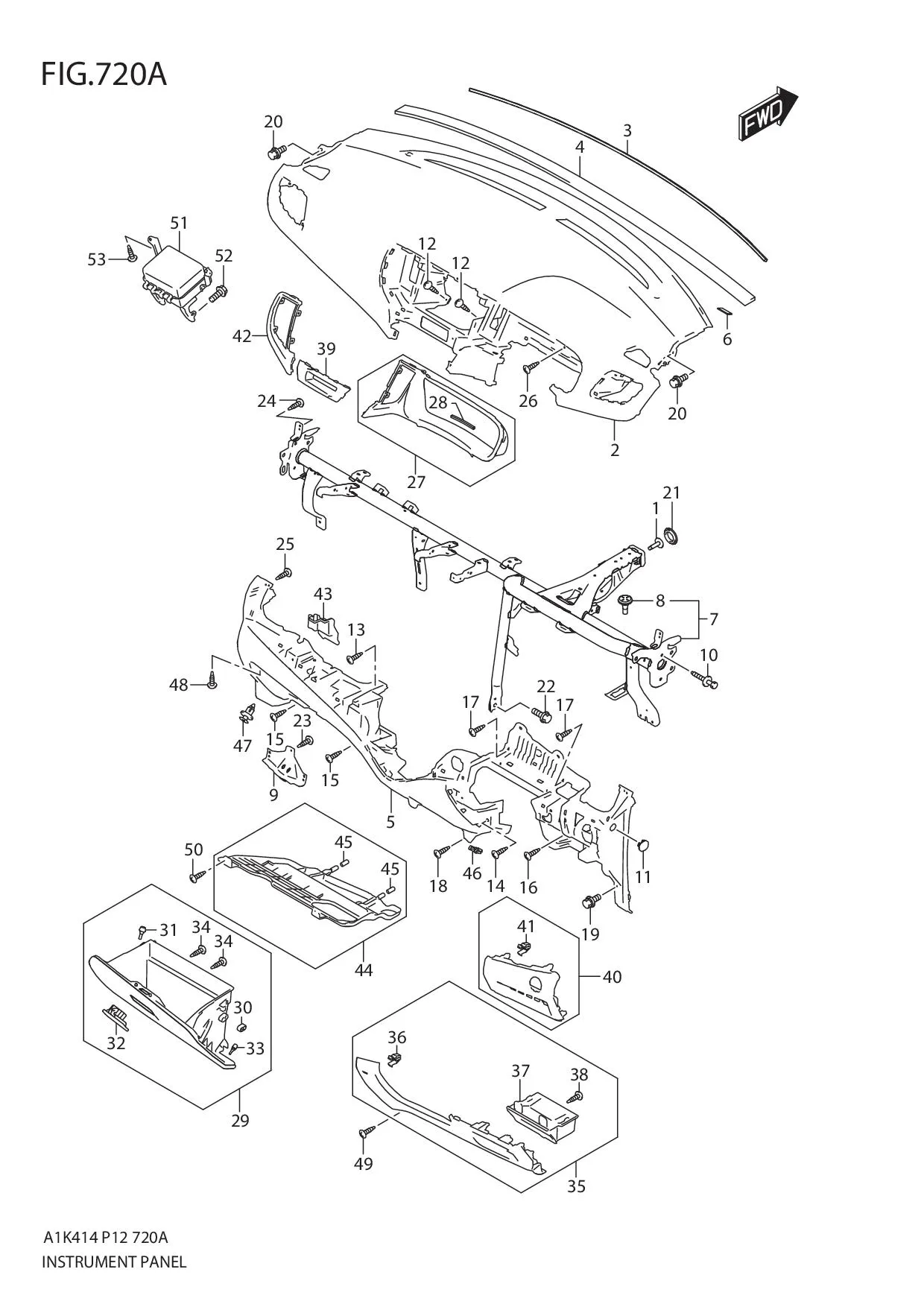 FIG.720A INSTRUMENT PANEL