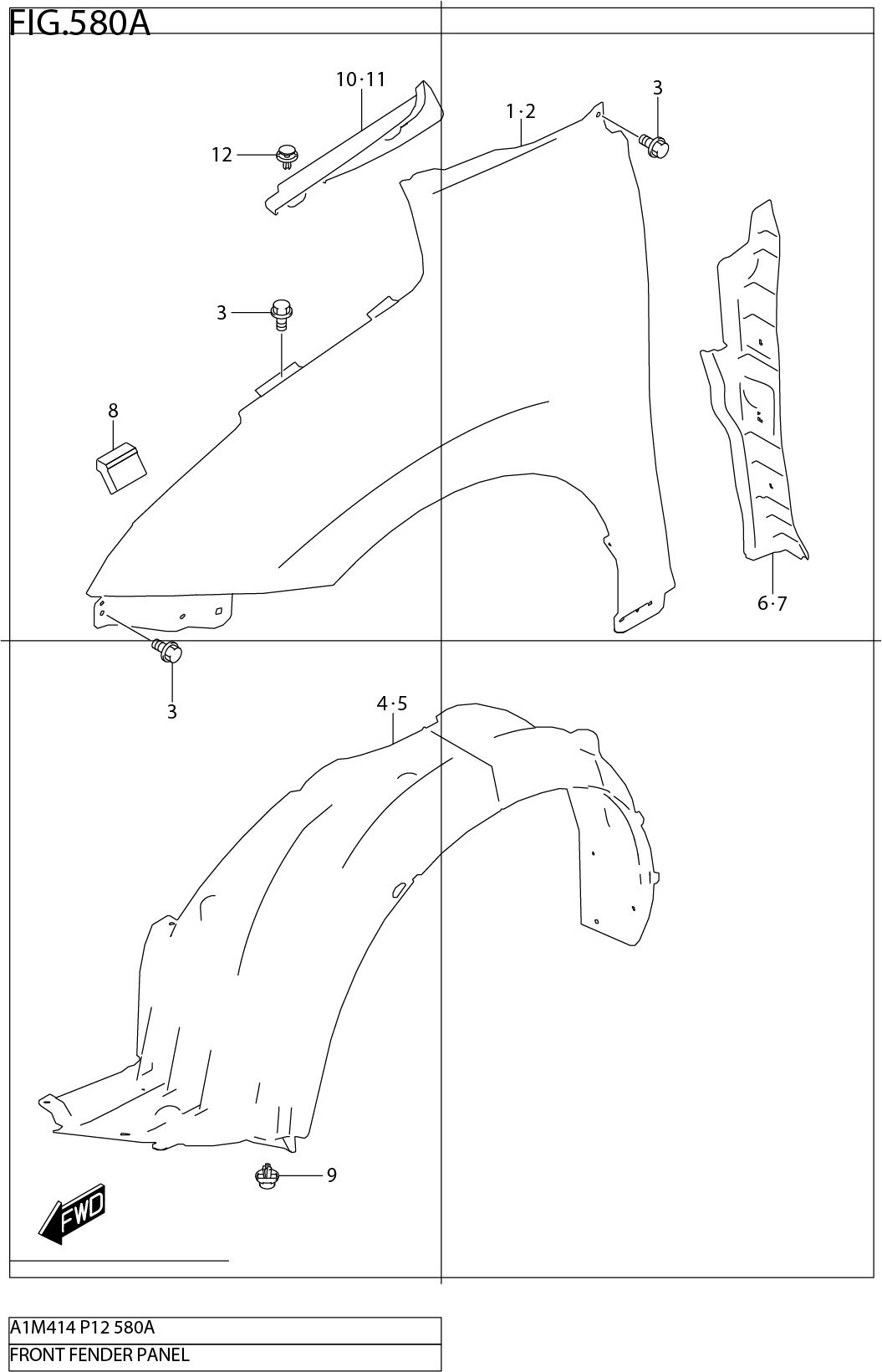 FIG.580A FRONT FENDER PANEL