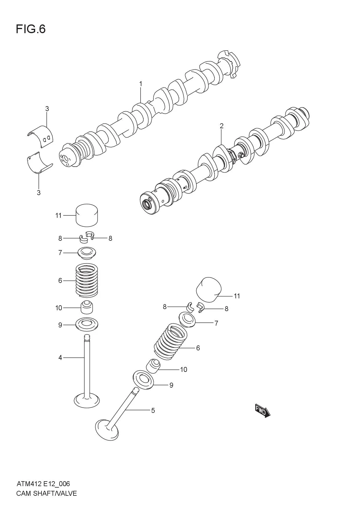 CAM SHAFT/VALVE