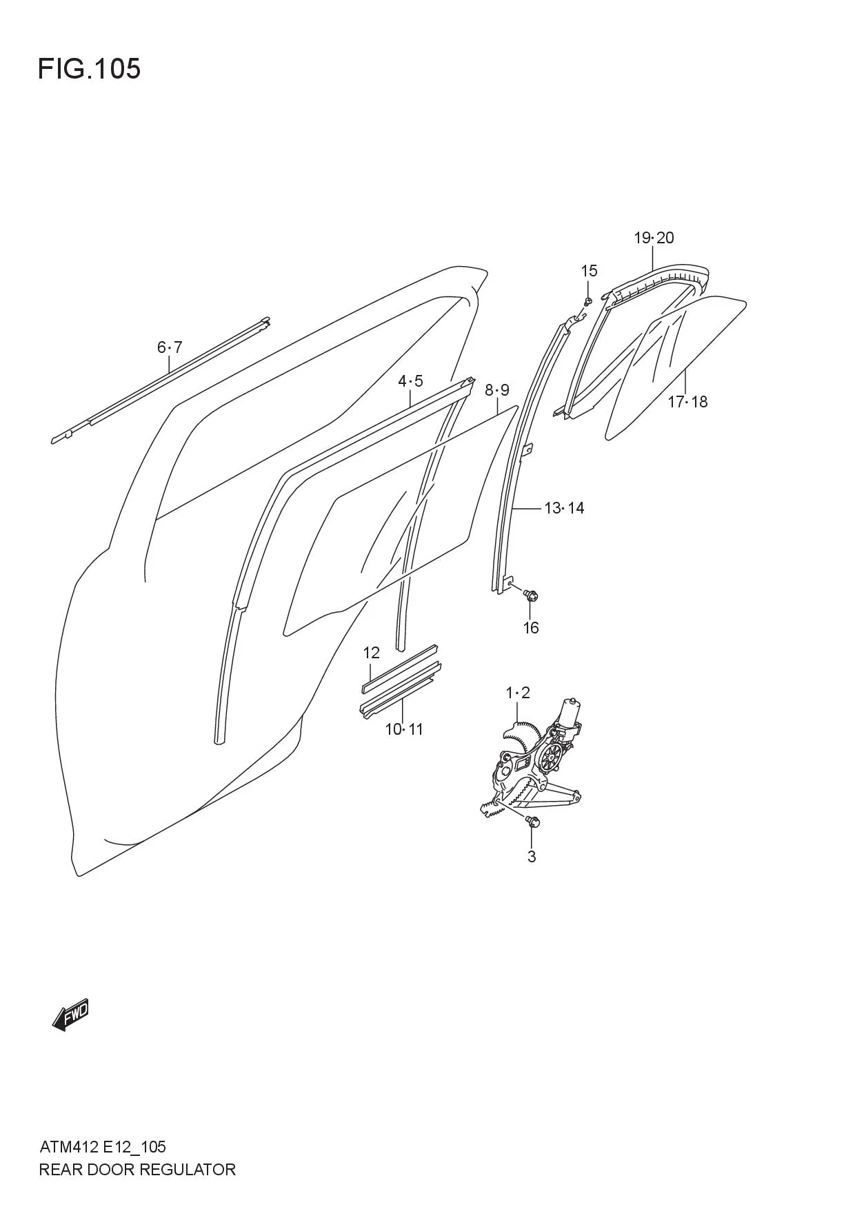 REAR DOOR REGULATOR (W/REAR POWER WINDOW)