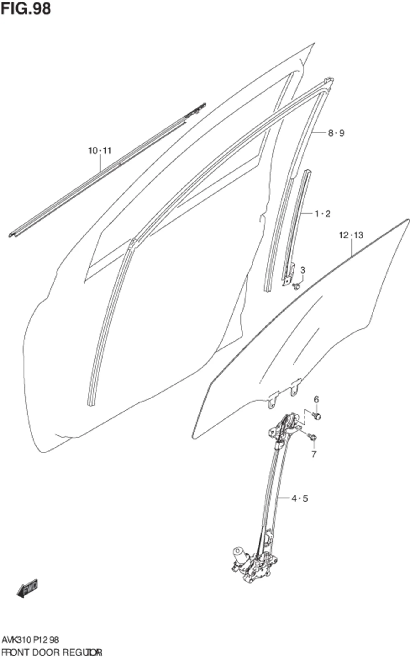 FIG.98 FRONT DOOR REGULATOR 