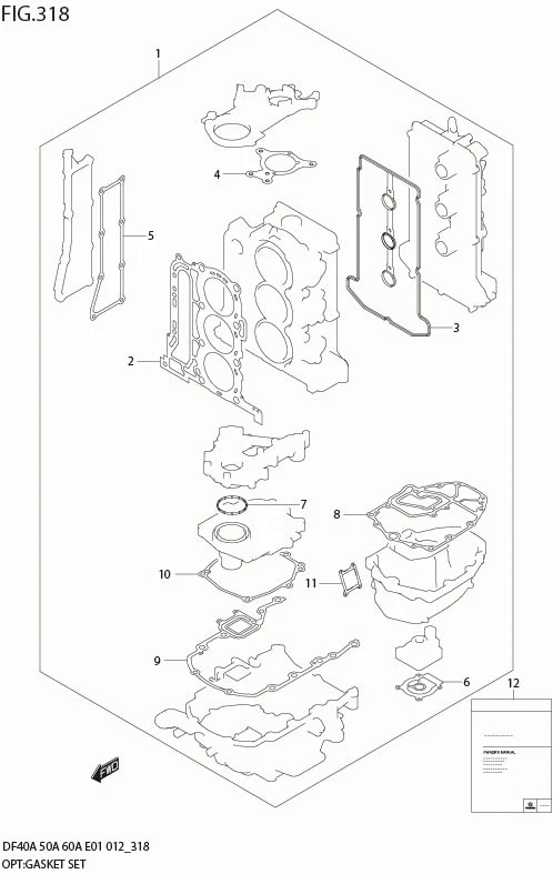 FIG 318 OPT:GASKET SET (DF50ATH E1)