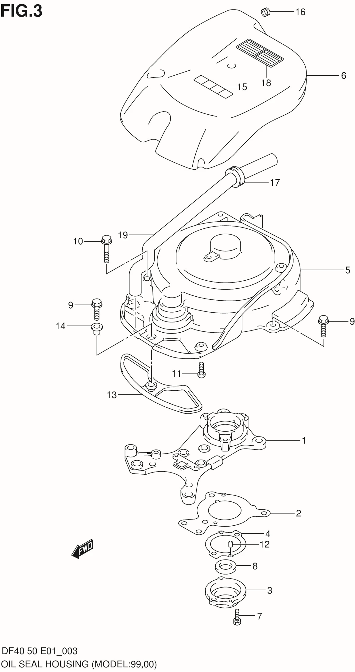 FIG 3   OIL SEAL HOUSING (MODEL:99,00)