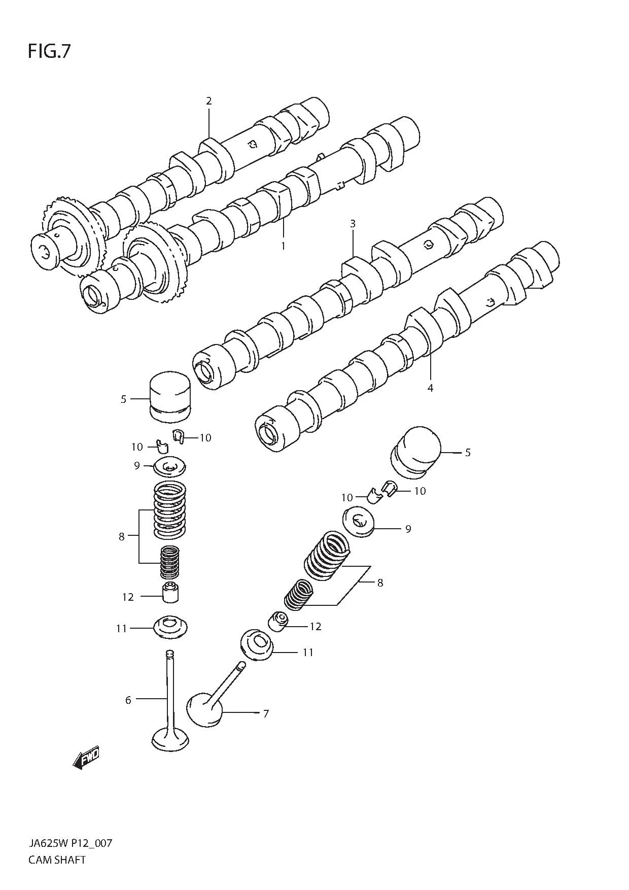 FIG.7 CAM SHAFT