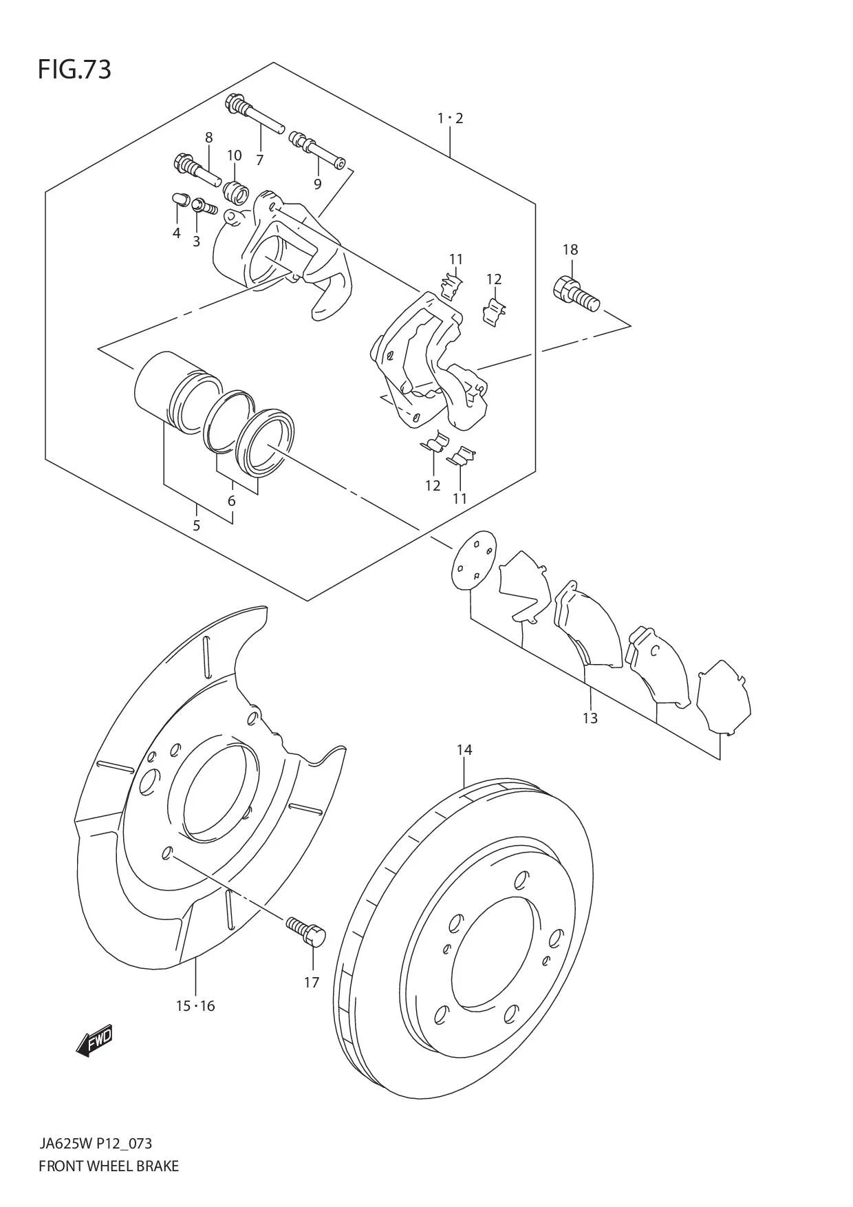 FIG.73 FRONT WHEEL BRAKE