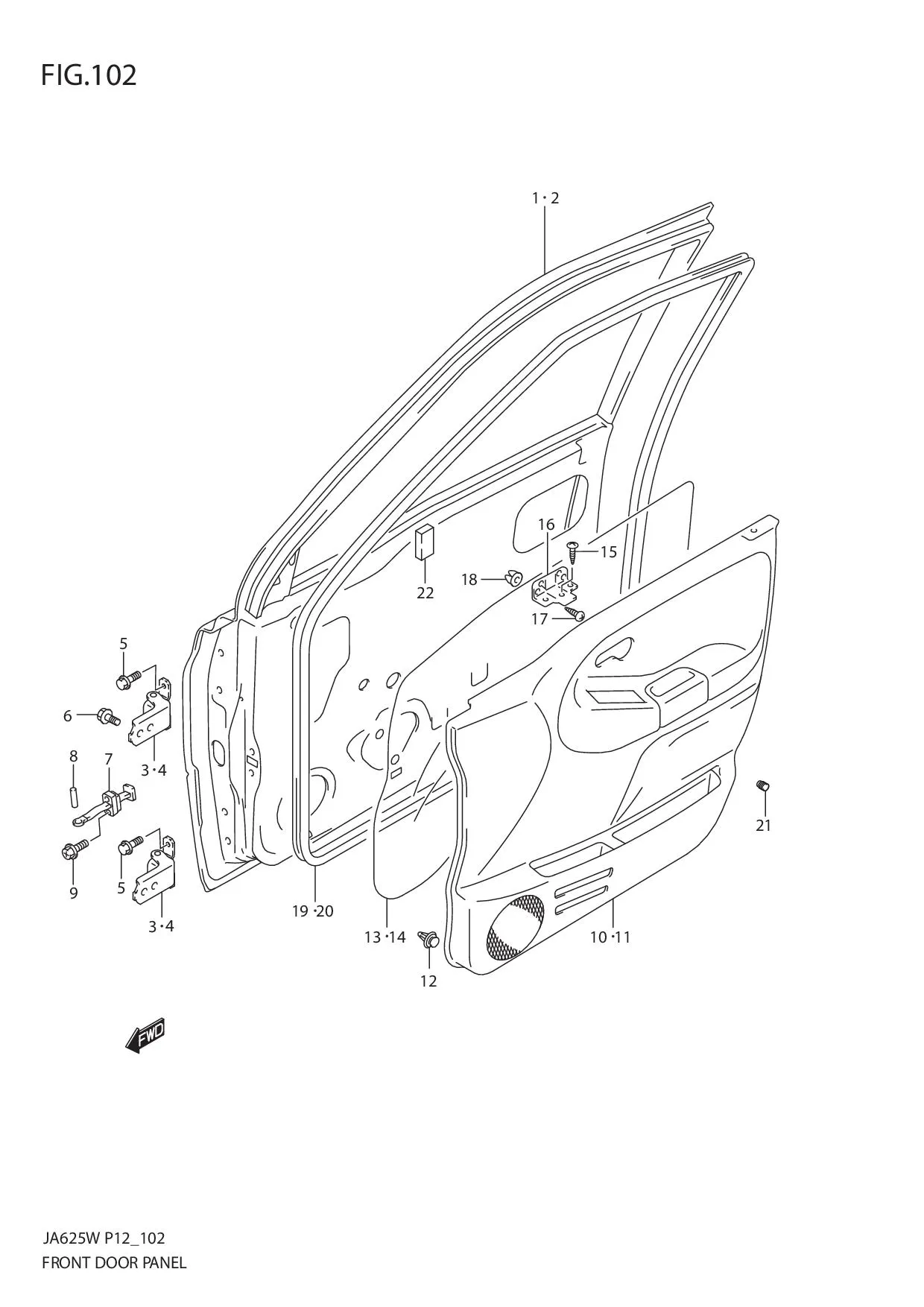 FIG.102 FRONT DOOR PANEL