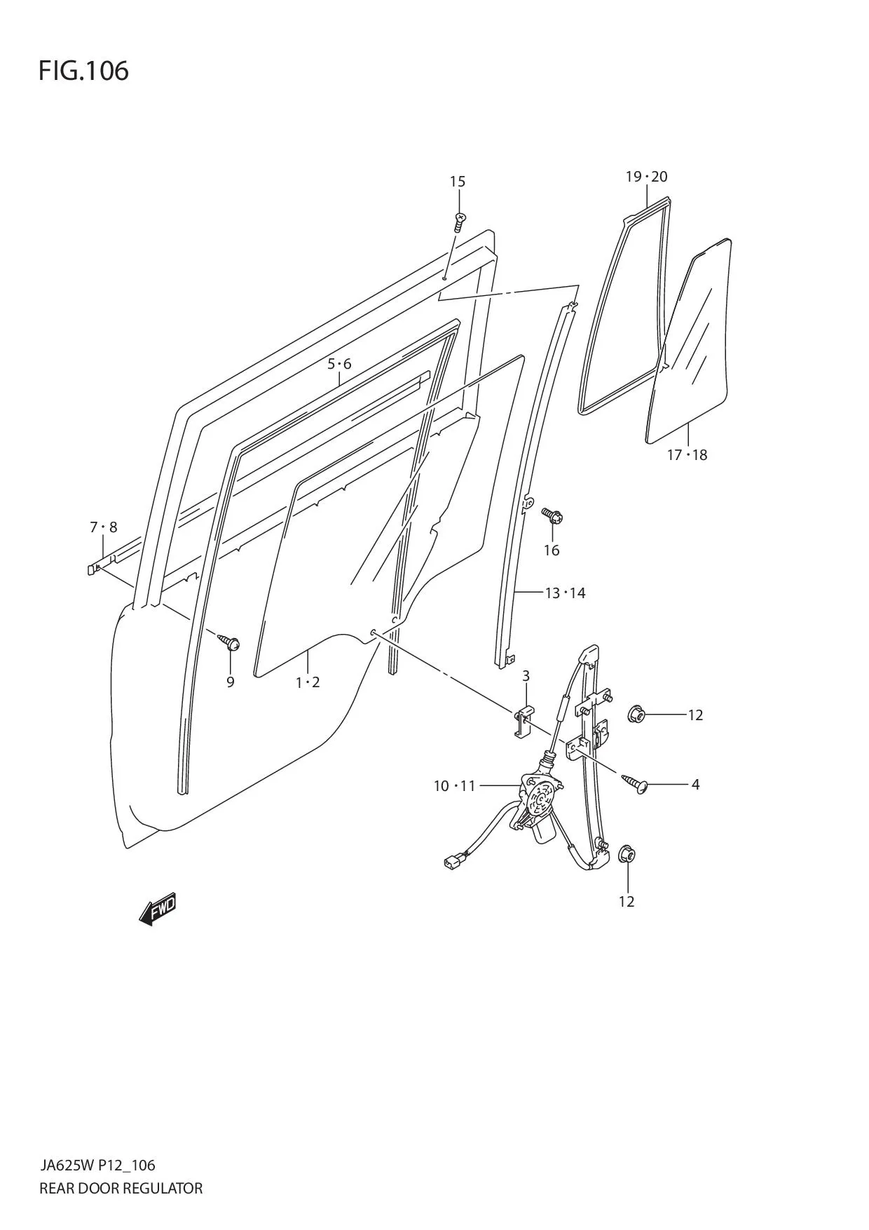 FIG.106 REAR DOOR REGULATOR