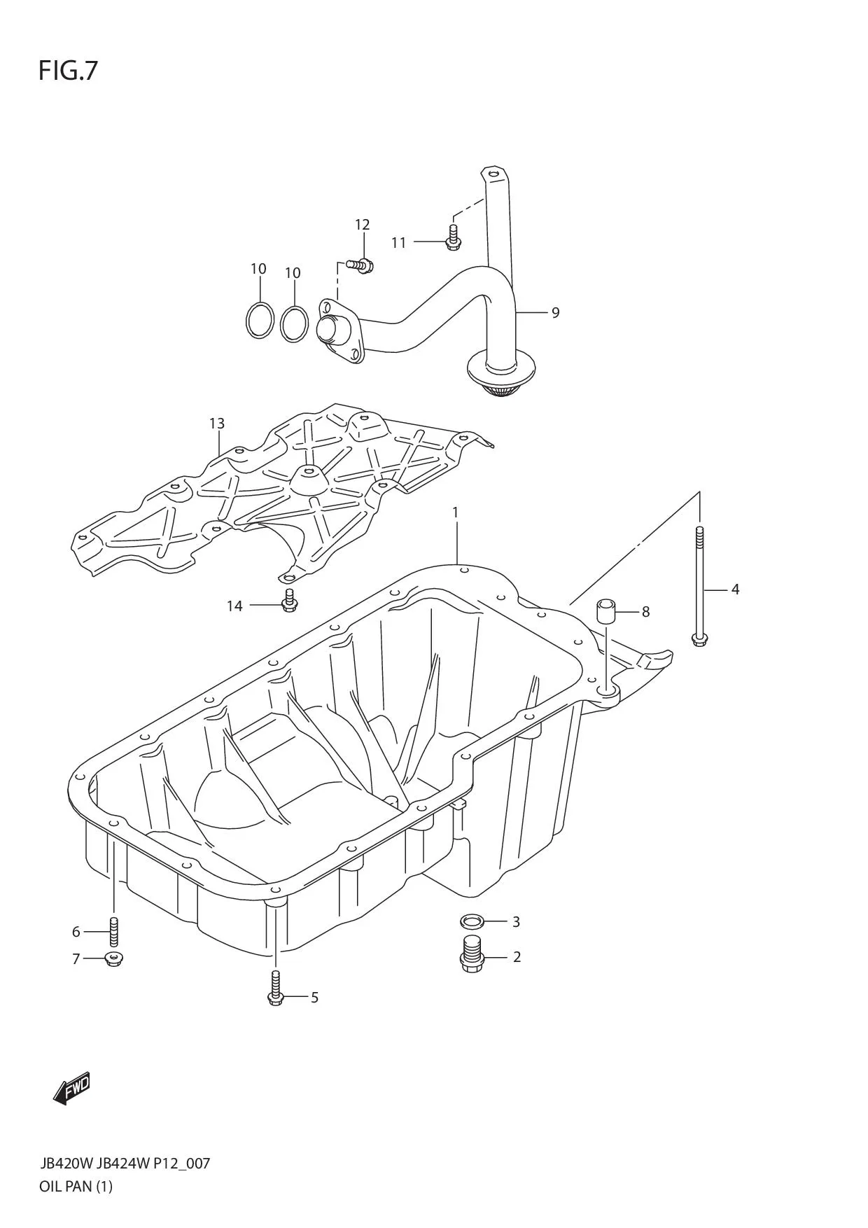 FIG.7 OIL PAN (JB420W)