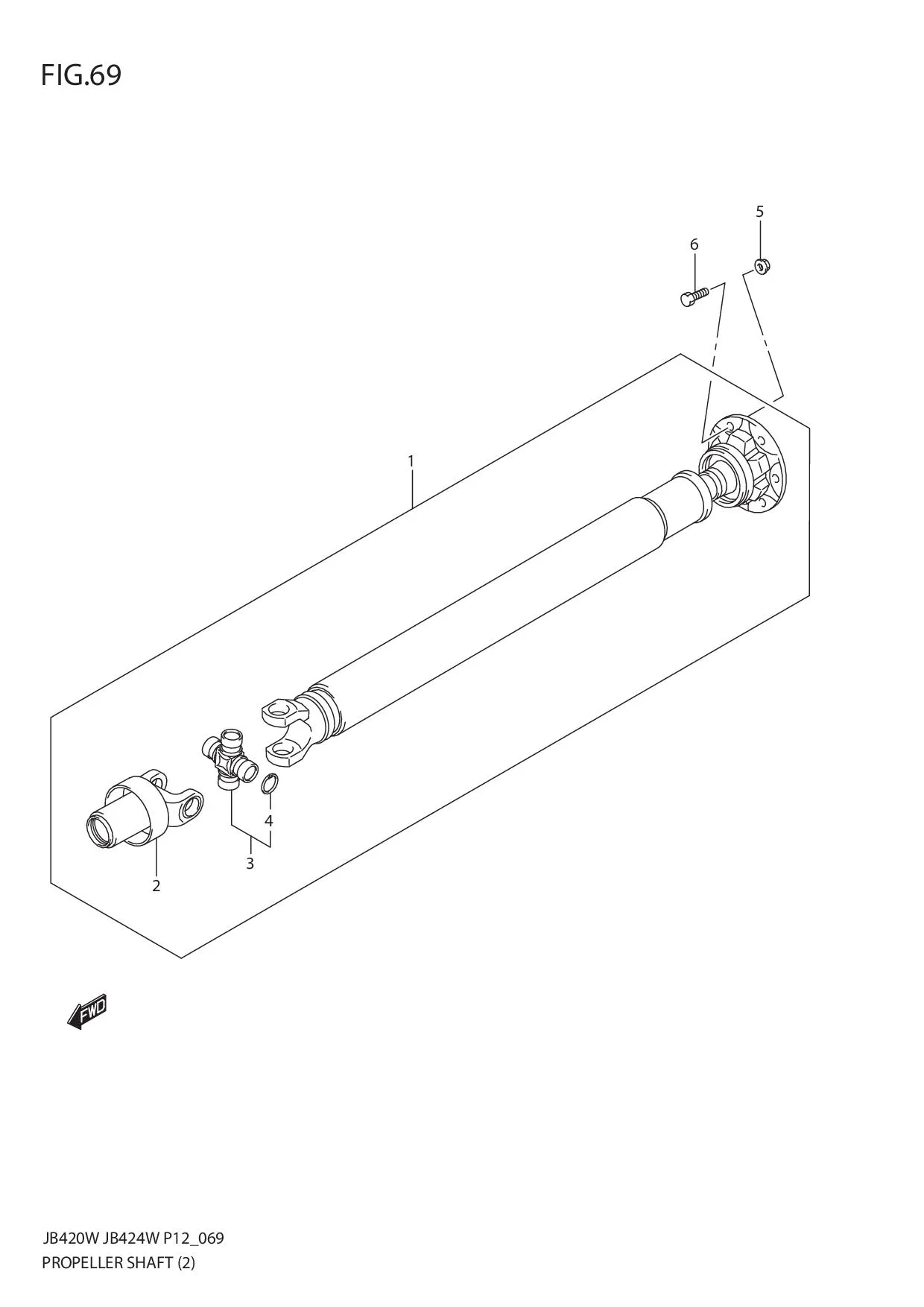 FIG.69 PROPELLER SHAFT (JB424W)