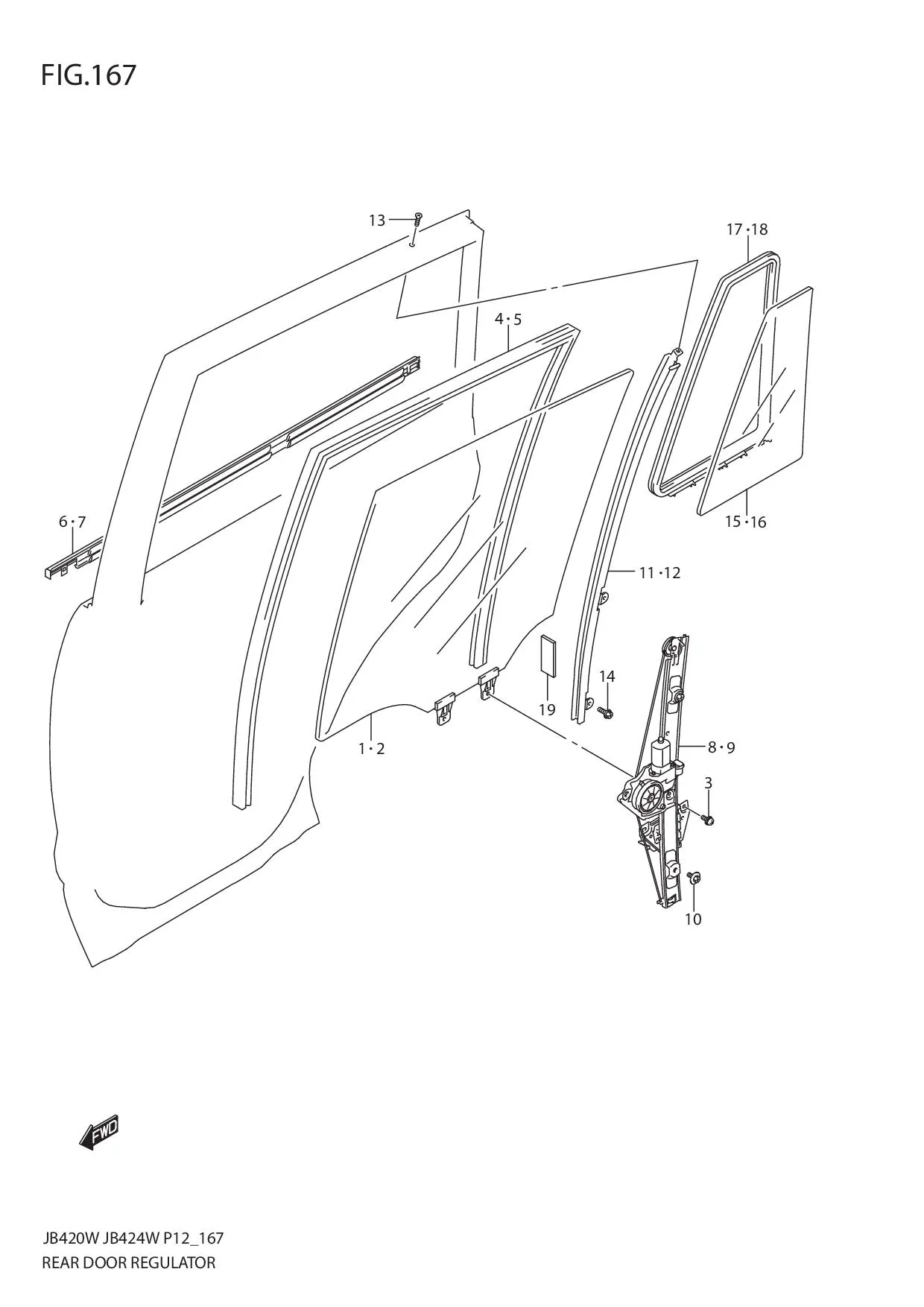 FIG.167 REAR DOOR REGULATOR