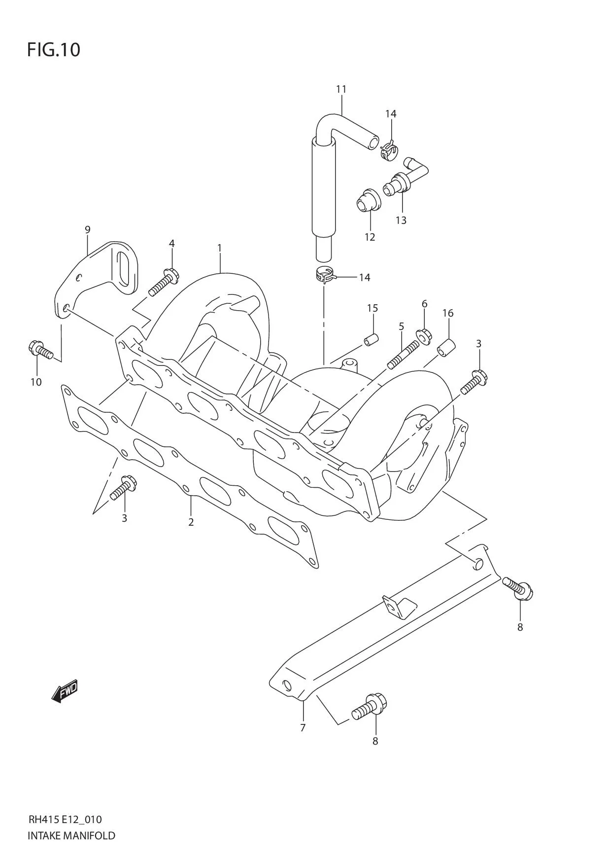 FIG.10 INTAKE MANIFOLD