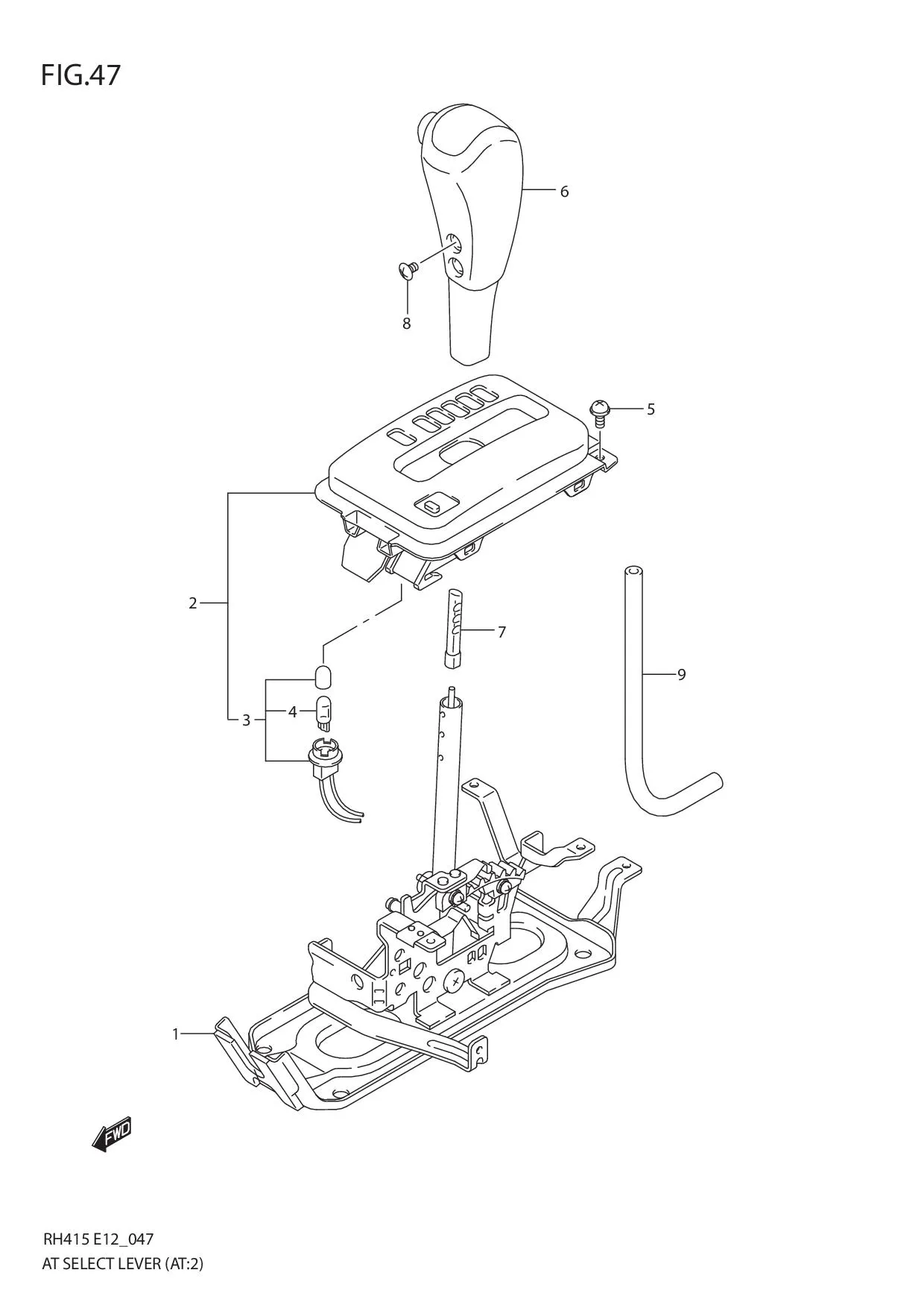 FIG.47 AT SELECT LEVER (AT:TYPE 2)