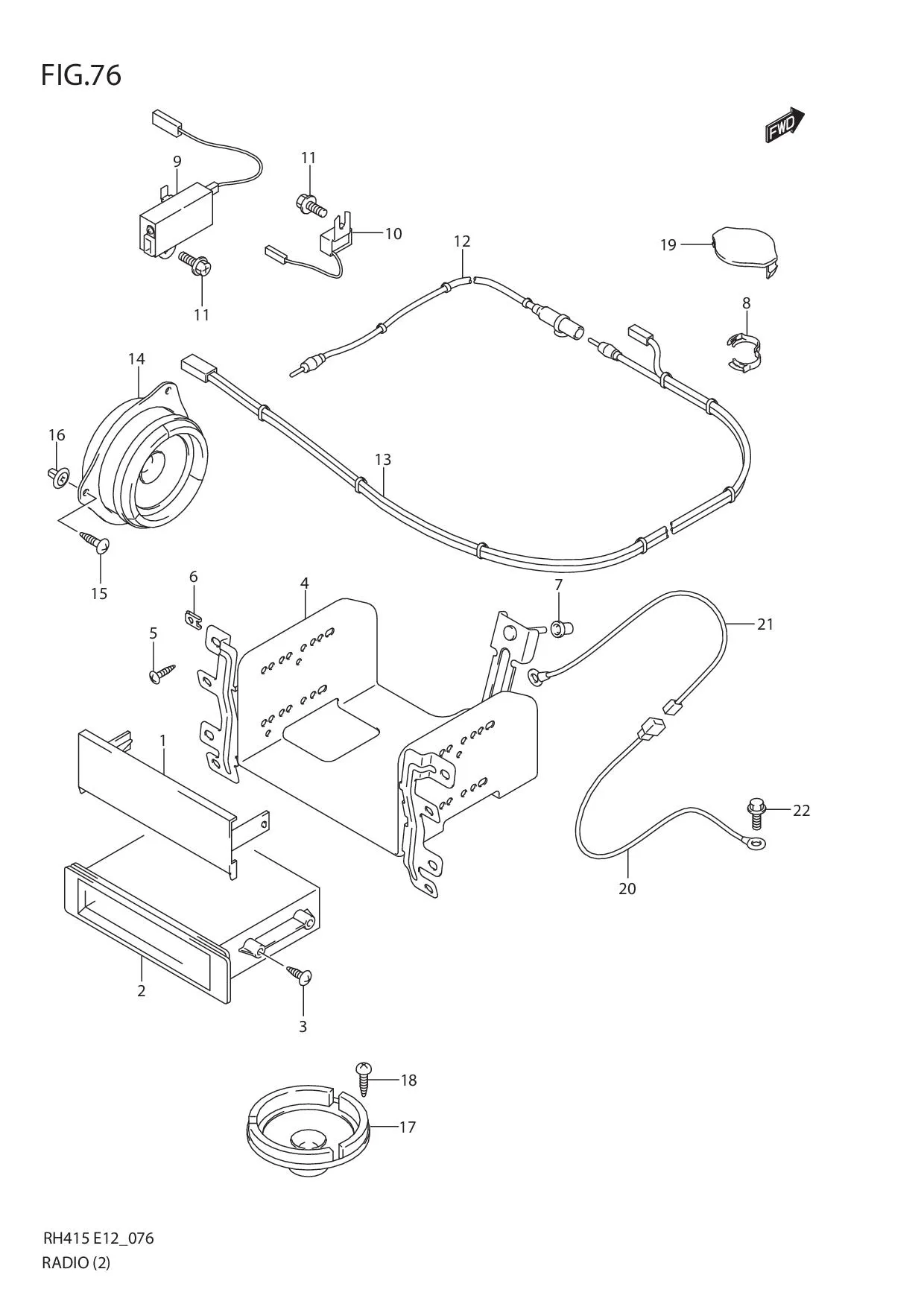 FIG.76 RADIO (TYPE 2:4DR)