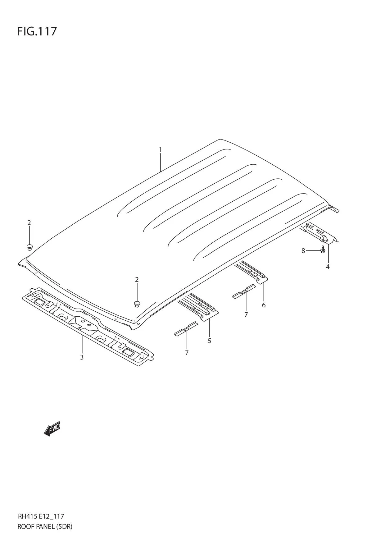 FIG.117 ROOF PANEL (5DR)