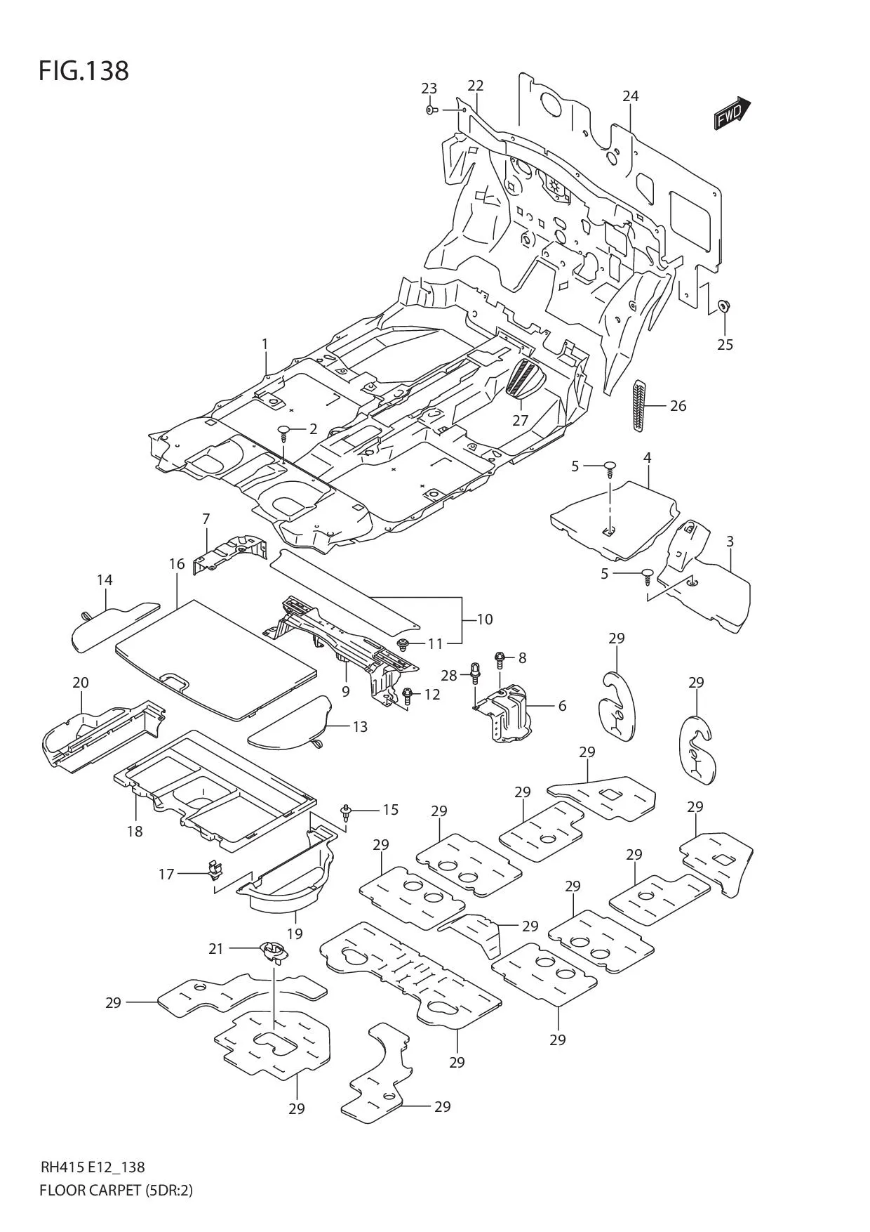 FIG.138 FLOOR CARPET (TYPE 2:5DR)