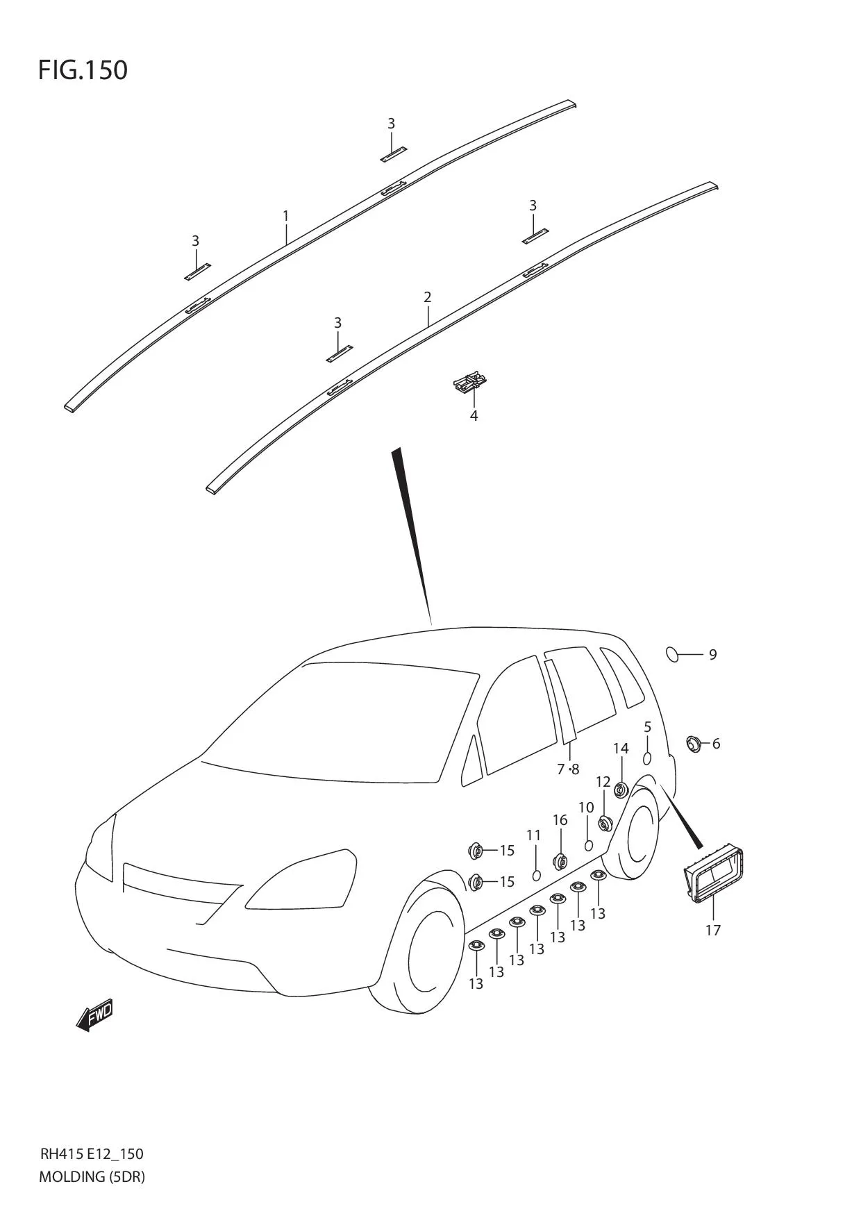 FIG.150 MOLDING (5DR)