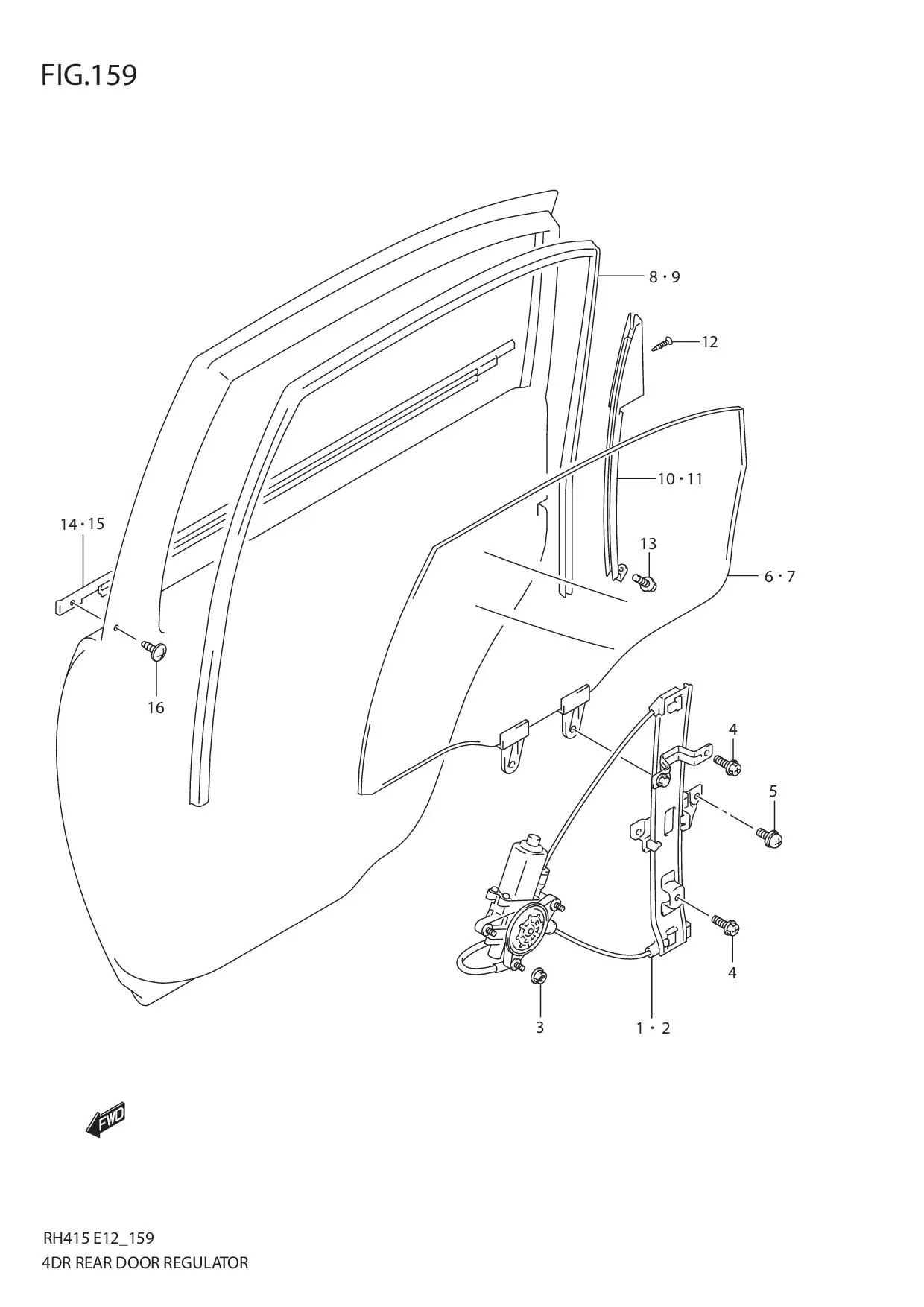 FIG.159 4DR REAR DOOR REGULATOR
