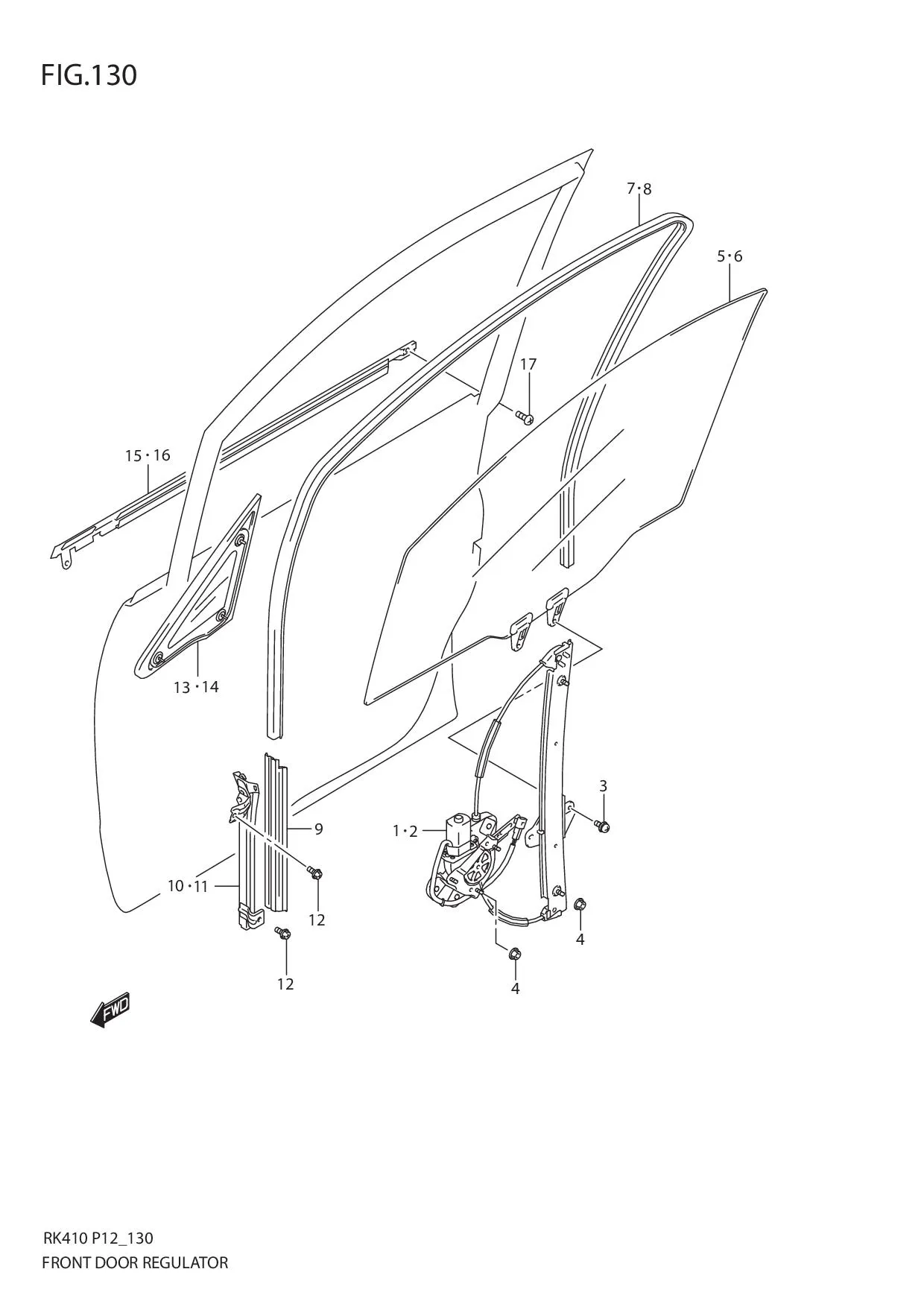 FIG.130 FRONT DOOR REGULATOR