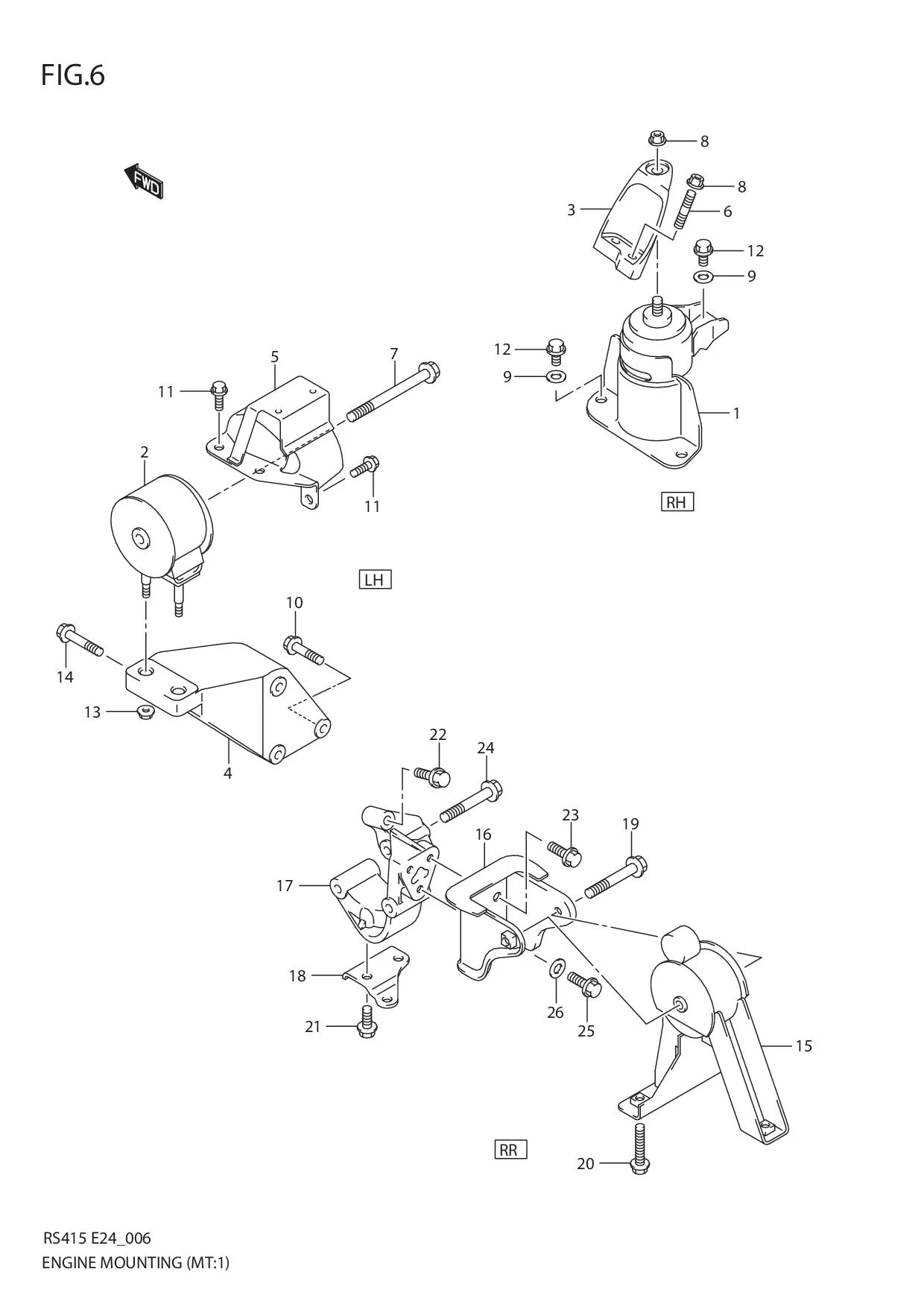 FIG.6 ENGINE MOUNTING (MT:RS413)
