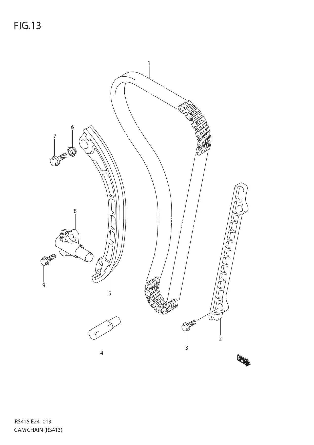 FIG.13 CAM CHAIN (RS413:E30,E96)
