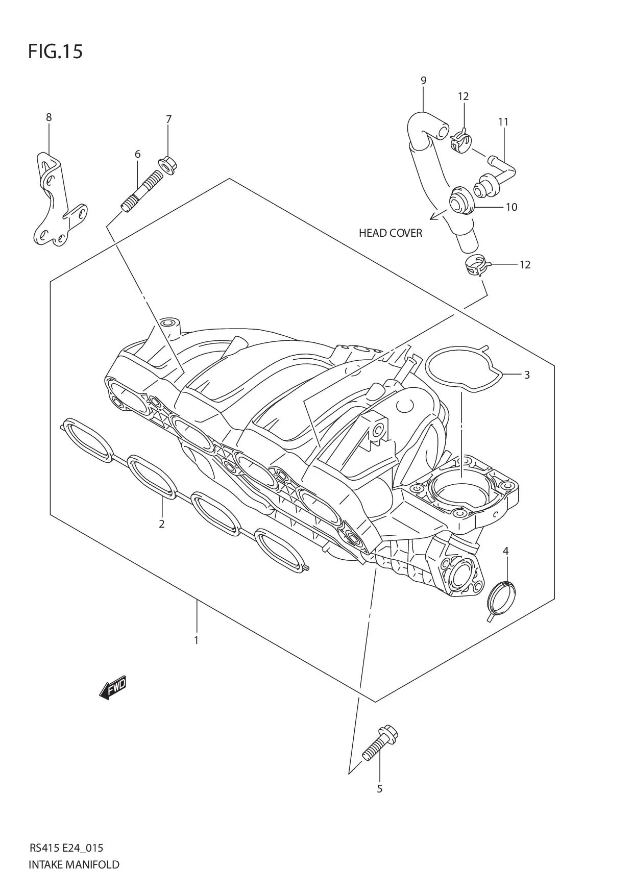 FIG.15 INTAKE MANIFOLD