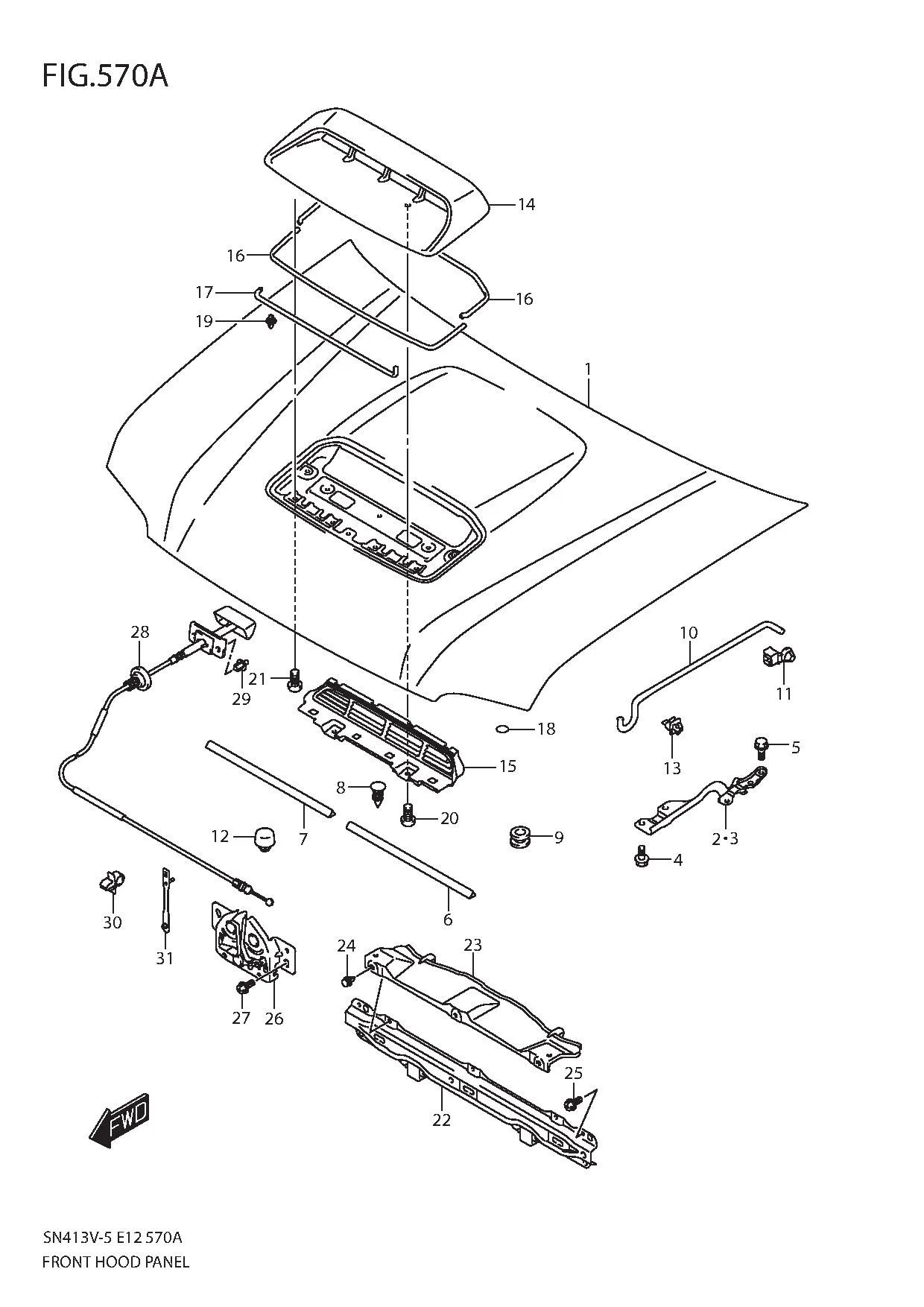 FIG.570A FRONT HOOD PANEL
