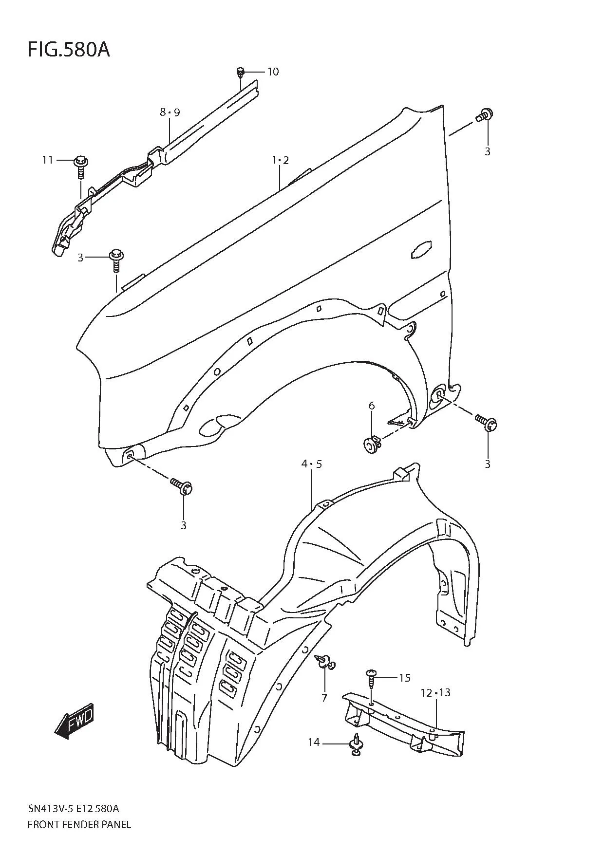 FIG.580A FRONT FENDER PANEL