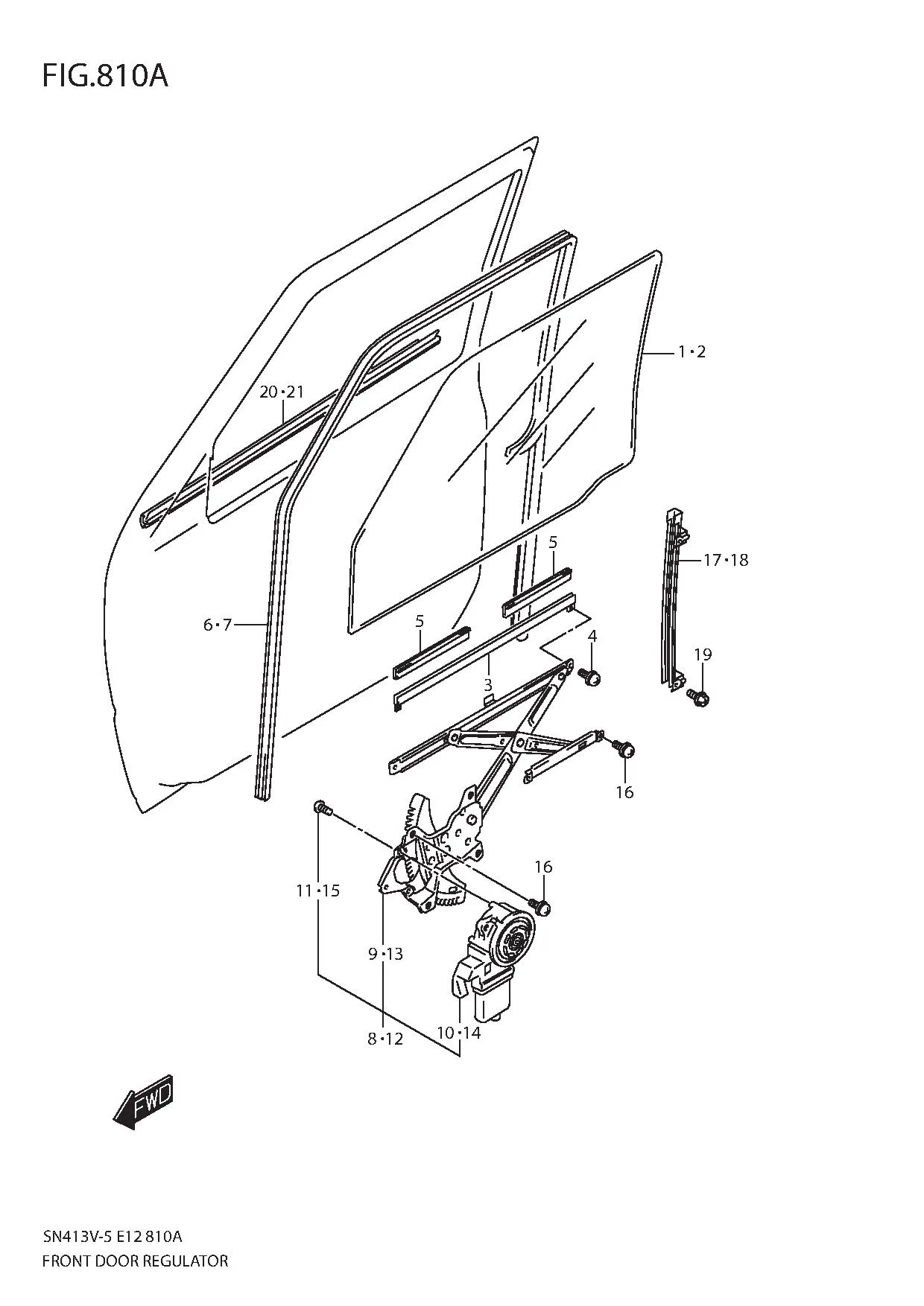 FIG.810A FRONT DOOR REGULATOR