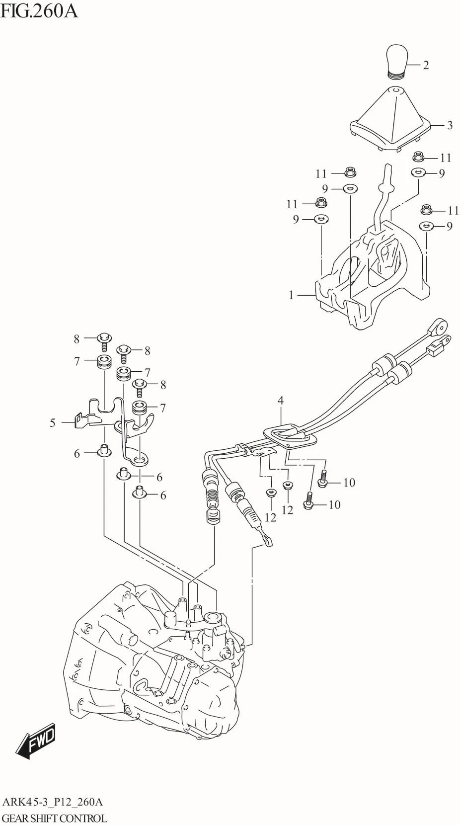 FIG. 260A GEAR SHIFT CONTROL (5MT)