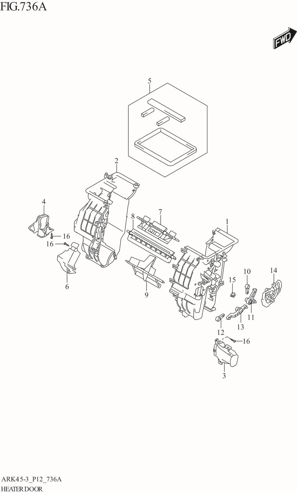 FIG. 736A HEATER DOOR (GA:SEE NOTE)