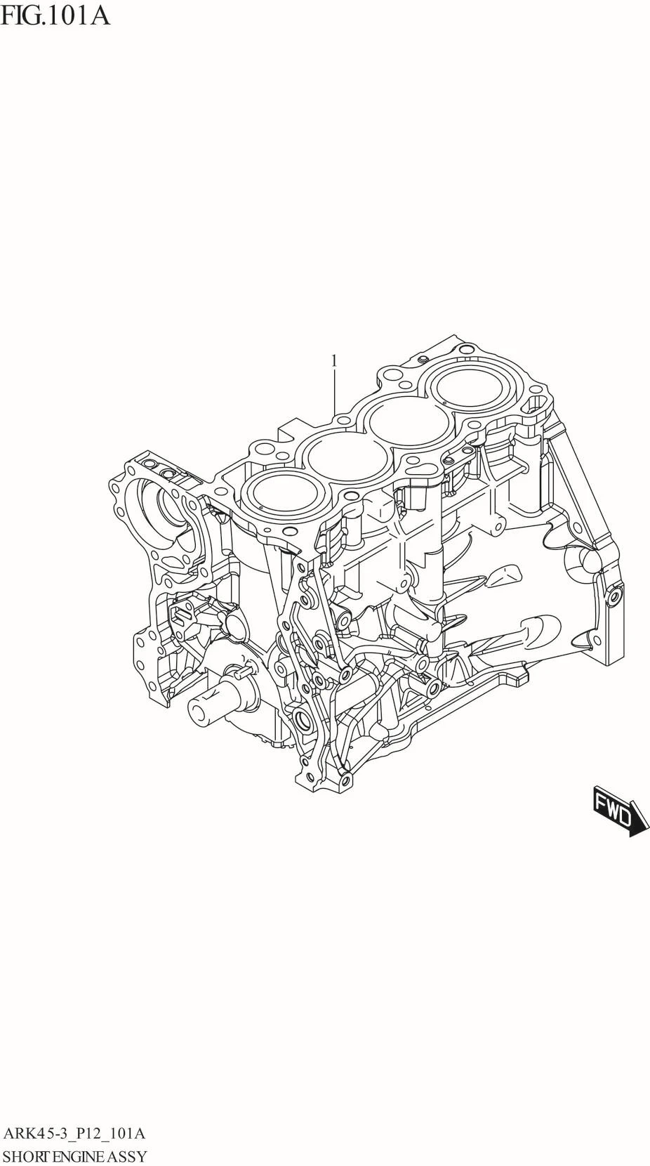 FIG. 101A SHORT ENGINE ASSY