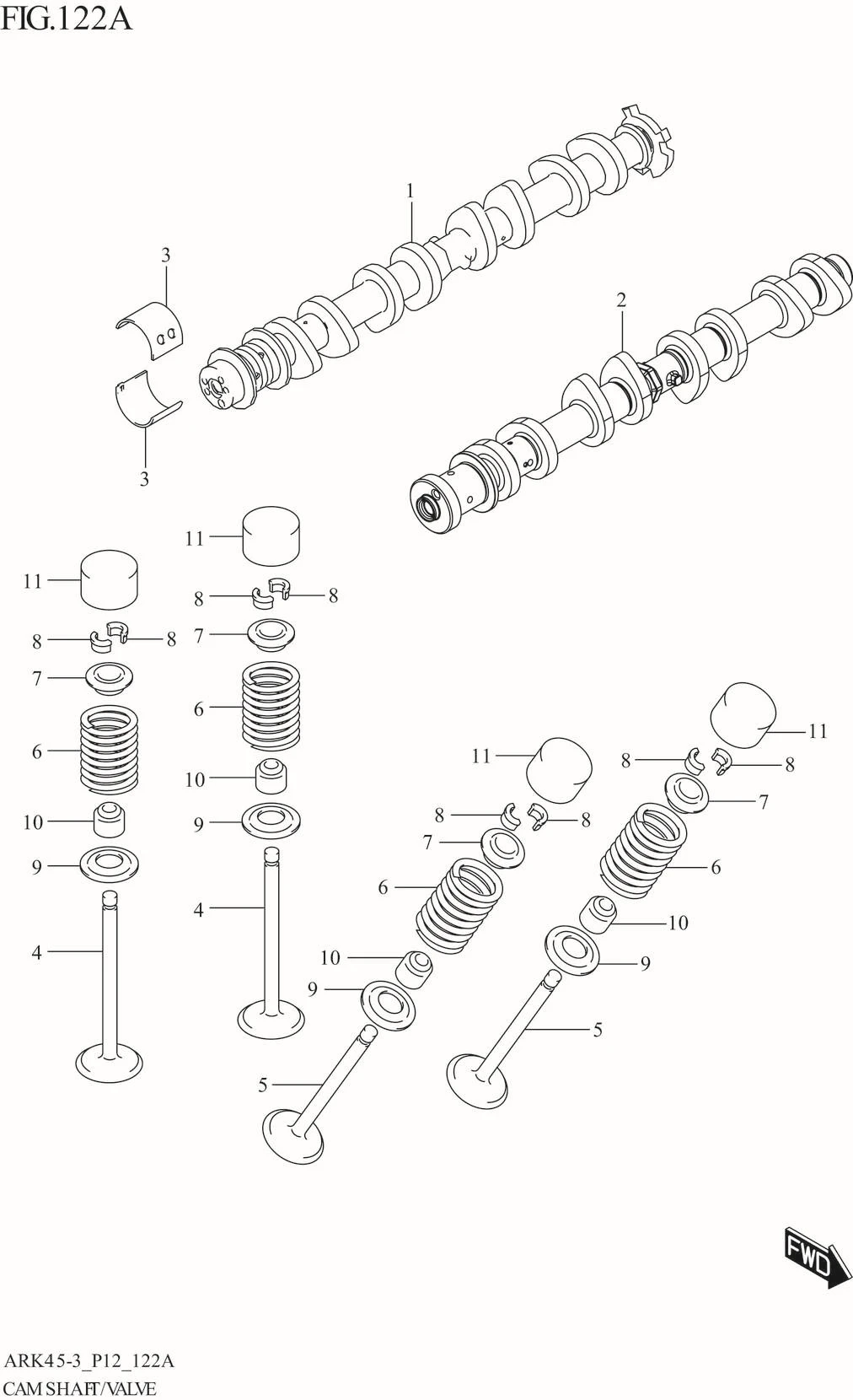 FIG. 122A CAM SHAFT/VALVE