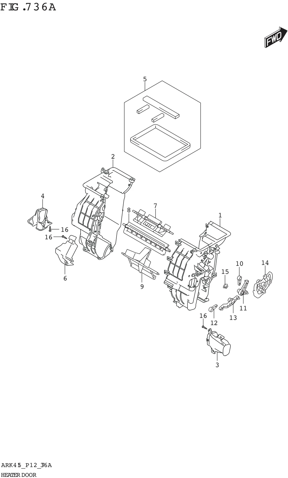 FIG. 736A HEATER DOOR (SEE NOTE)