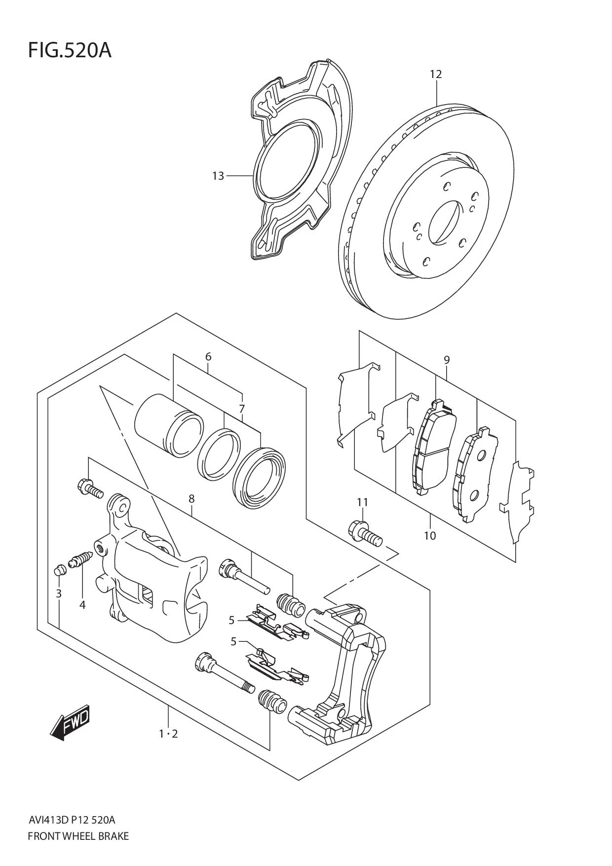 FIG.520A FRONT WHEEL BRAKE