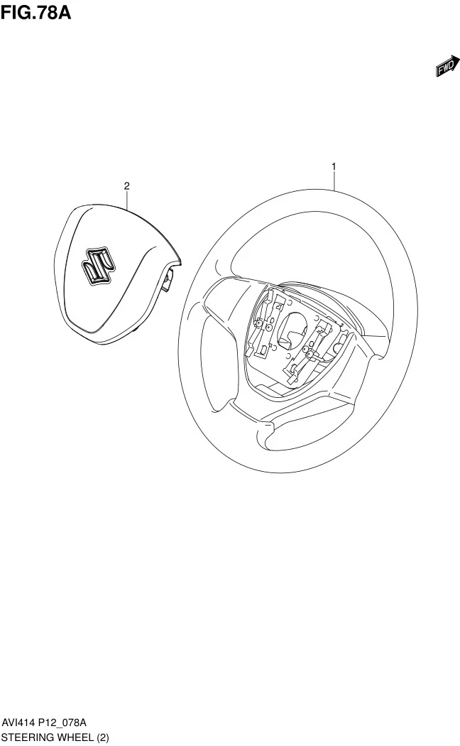 FIG.78A STEERING WHEEL (N/AUDIO SWITCH:W/AIR BAG)