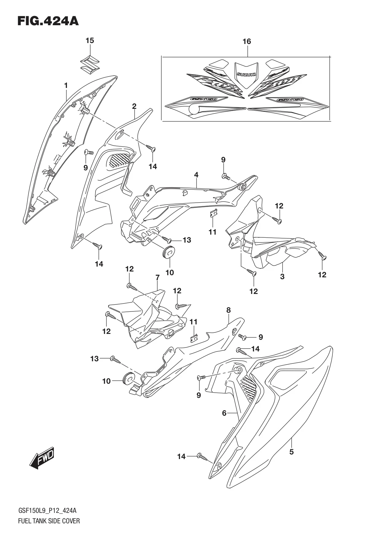 FIG. 424A FUEL TANK SIDE COVER