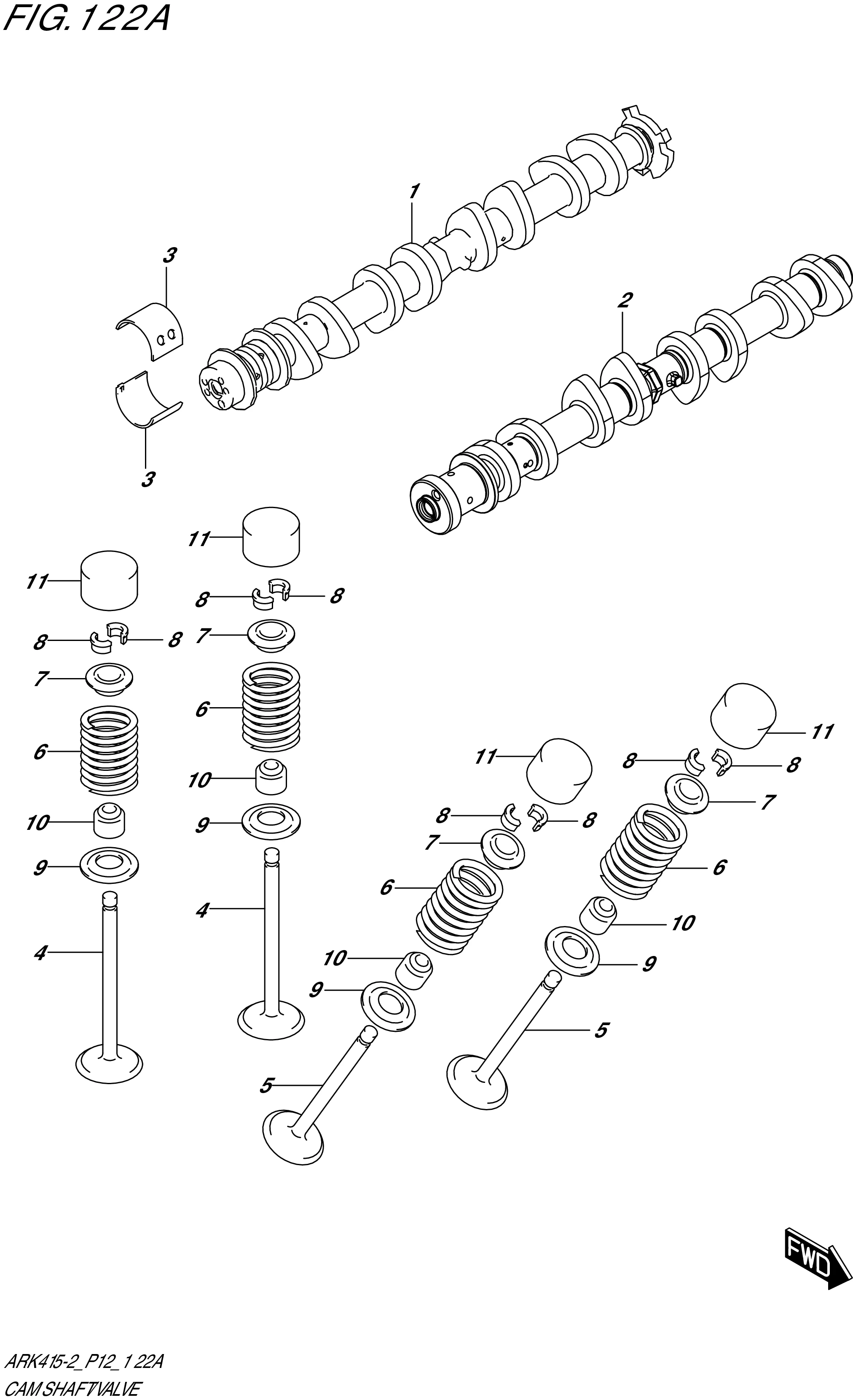 FIG. 122A- CAM SHAFT/VALVE