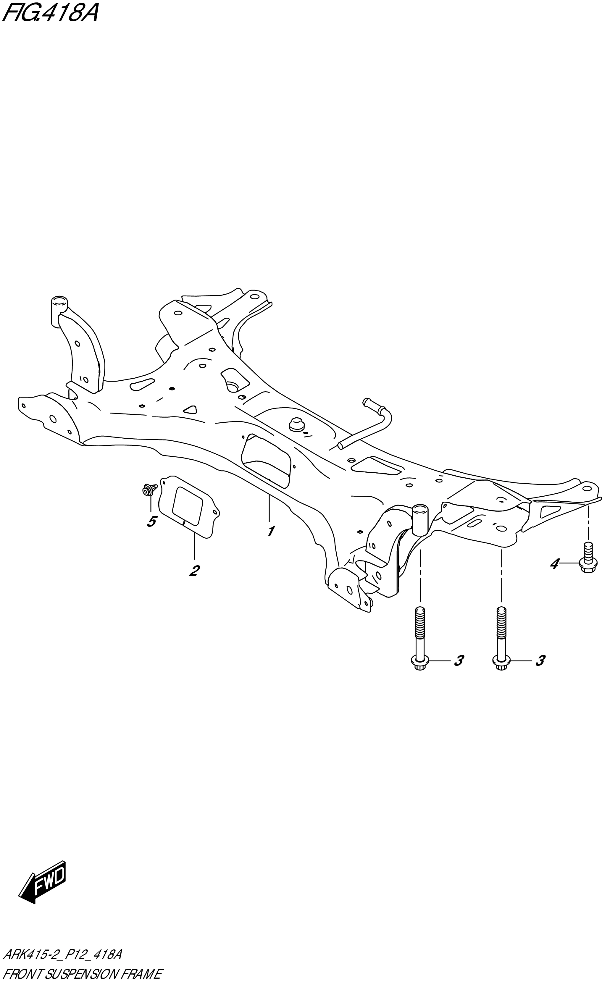 FIG.418A-FRONT SUSPENSION FRAME