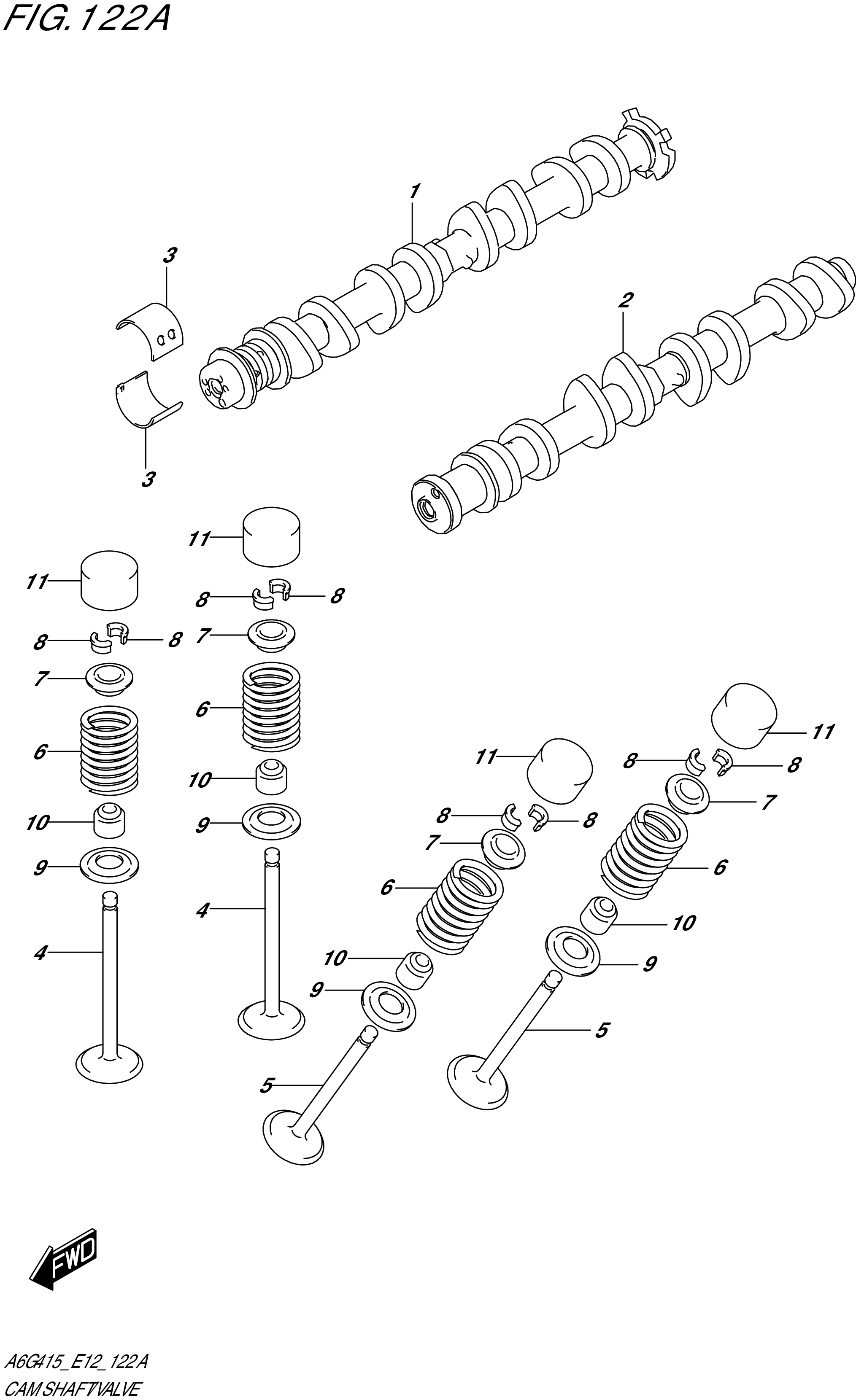 FIG. 122A - CAM SHAFT/VALVE