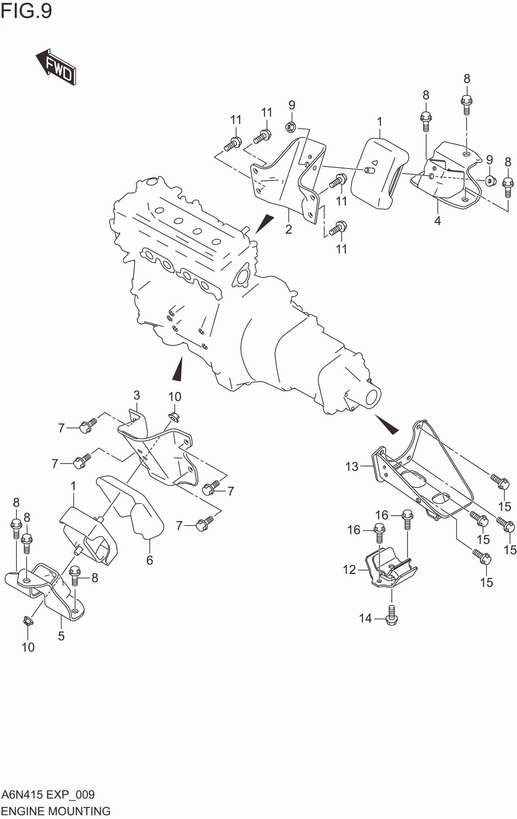 FIG. 009 ENGINE MOUNTING