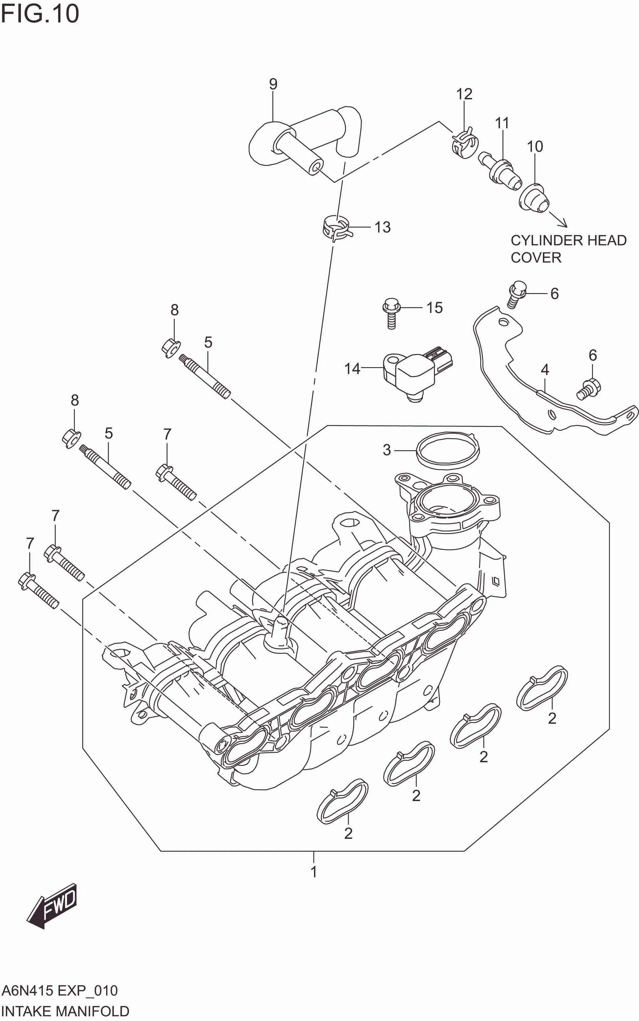 FIG. 010 INTAKE MANIFOLD