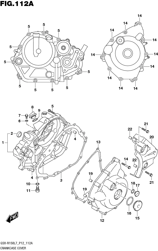 FIG.112A CRANKCASE COVER (GSX-S150MFL7 P12/GSX-S150MFXL7 P12)