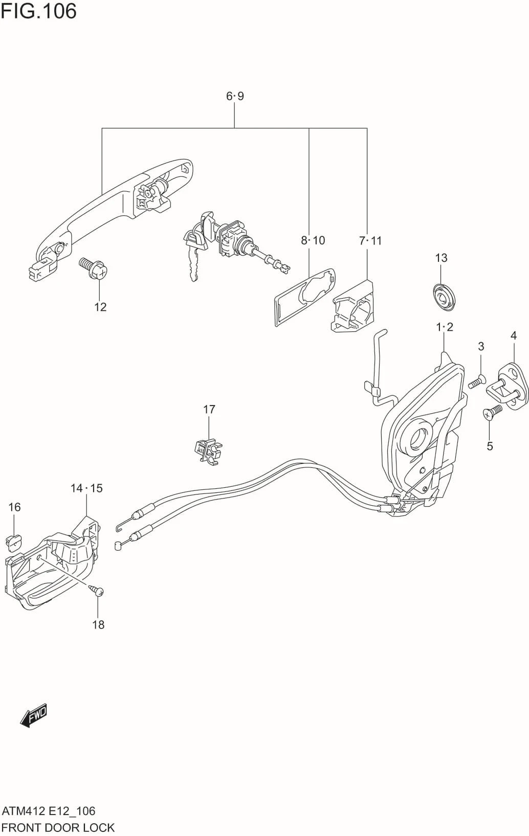 FIG.106 FRONT DOOR LOCK