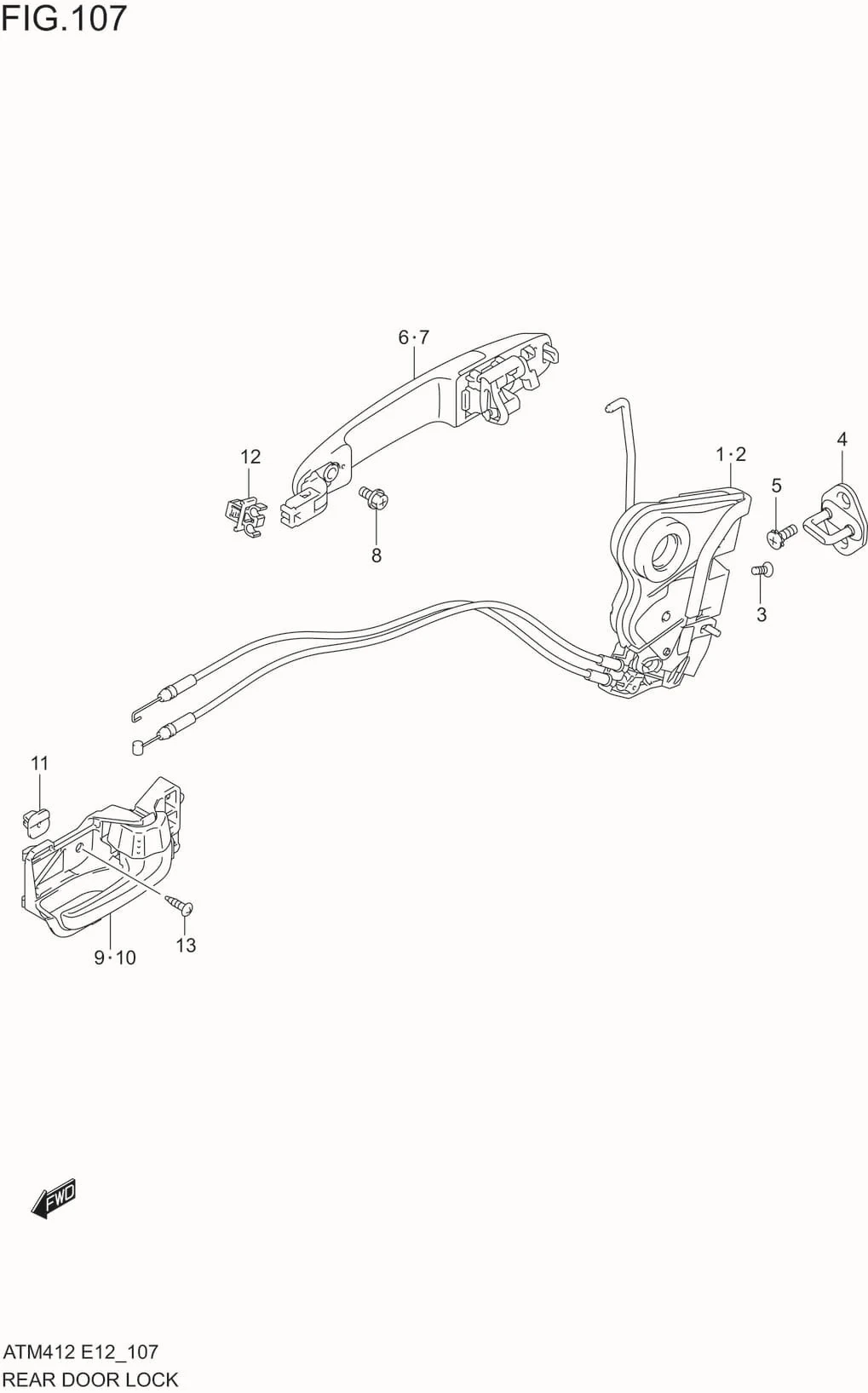 FIG.107 REAR DOOR LOCK