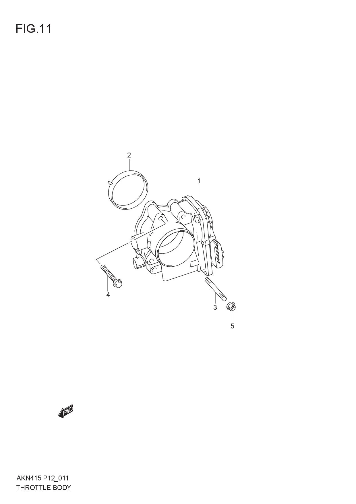 FIG.11 THROTTLE BODY