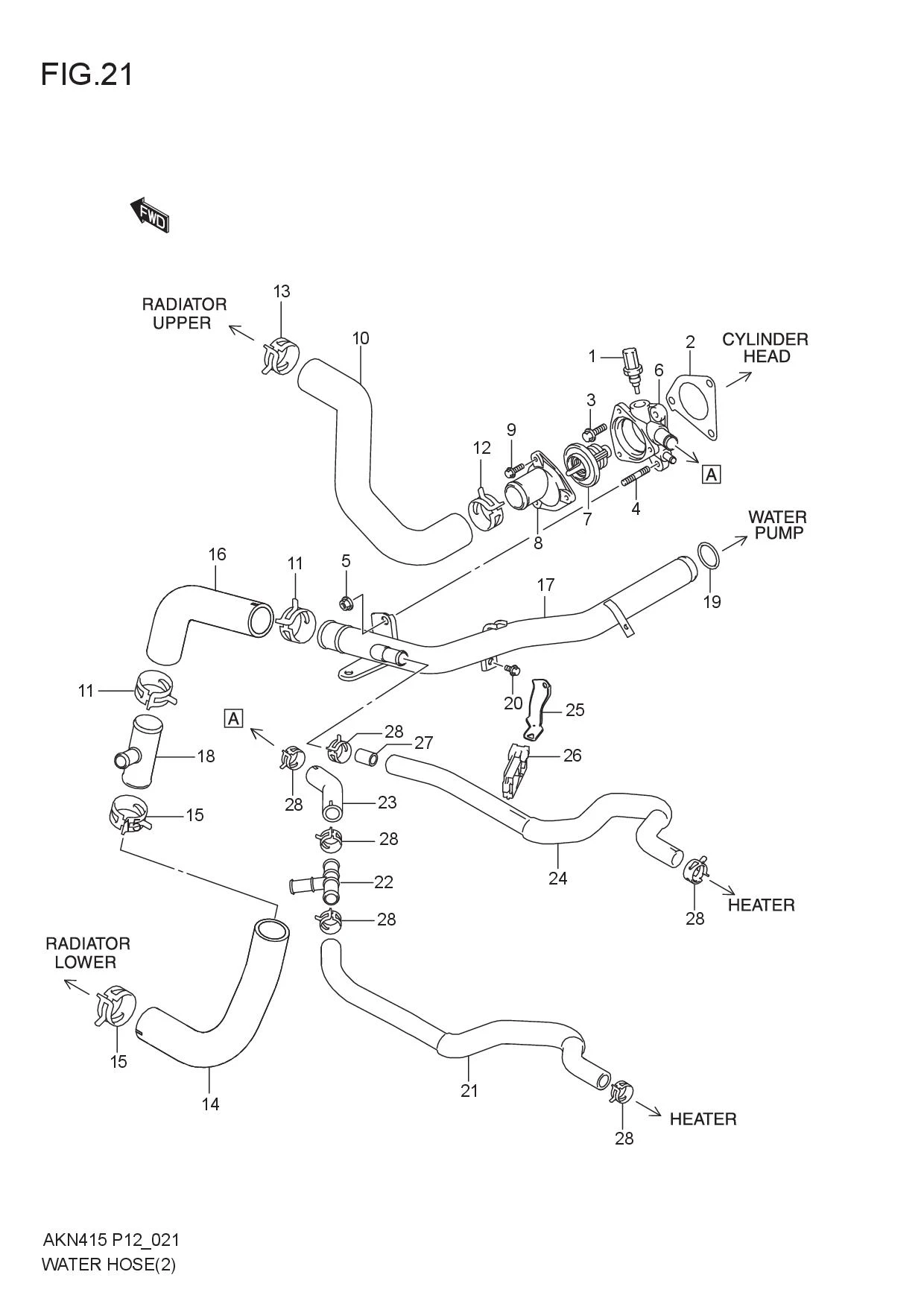 FIG.21 WATER HOSE (6AT)