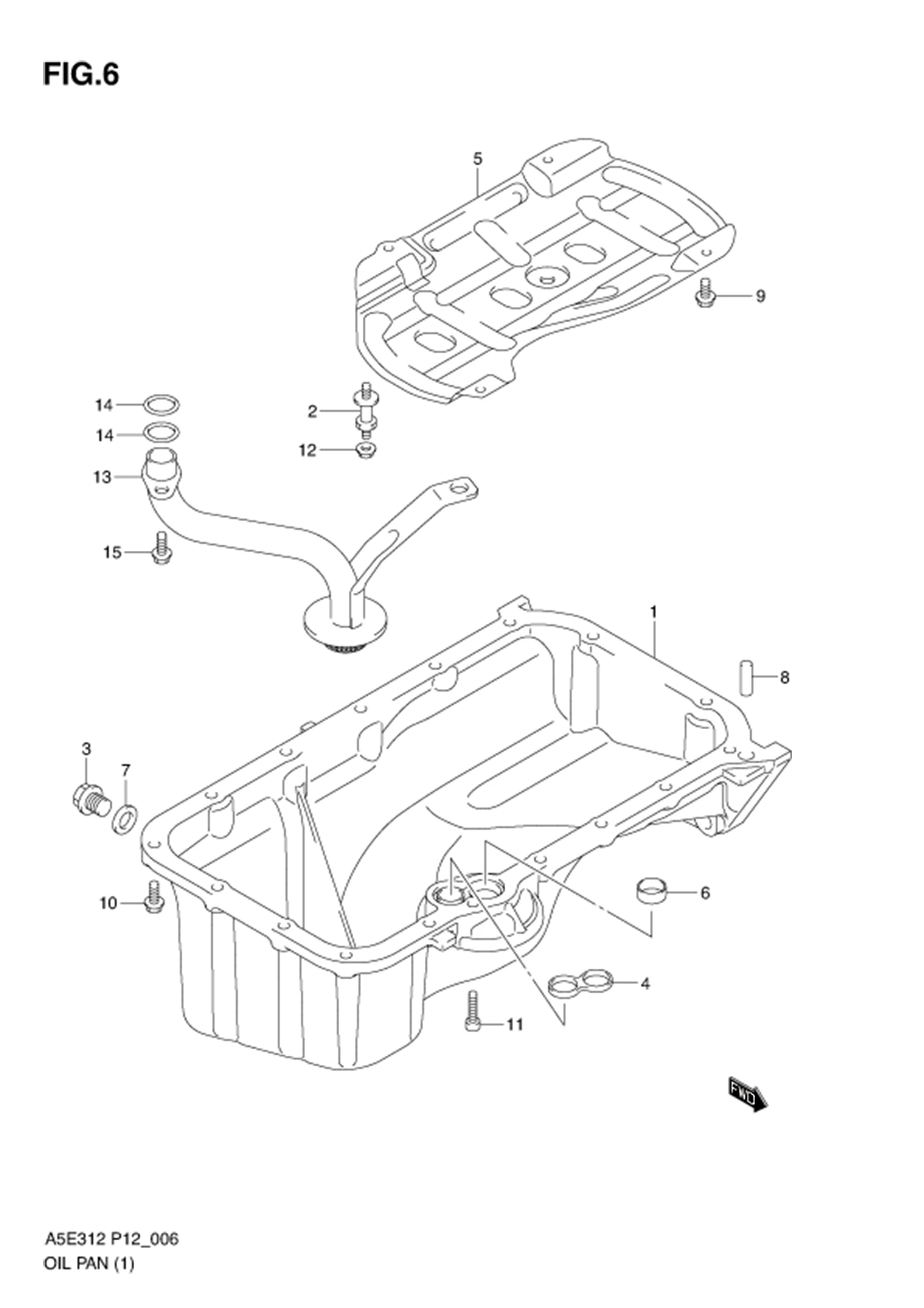 FIG.6 OIL PAN (TYPE 1)