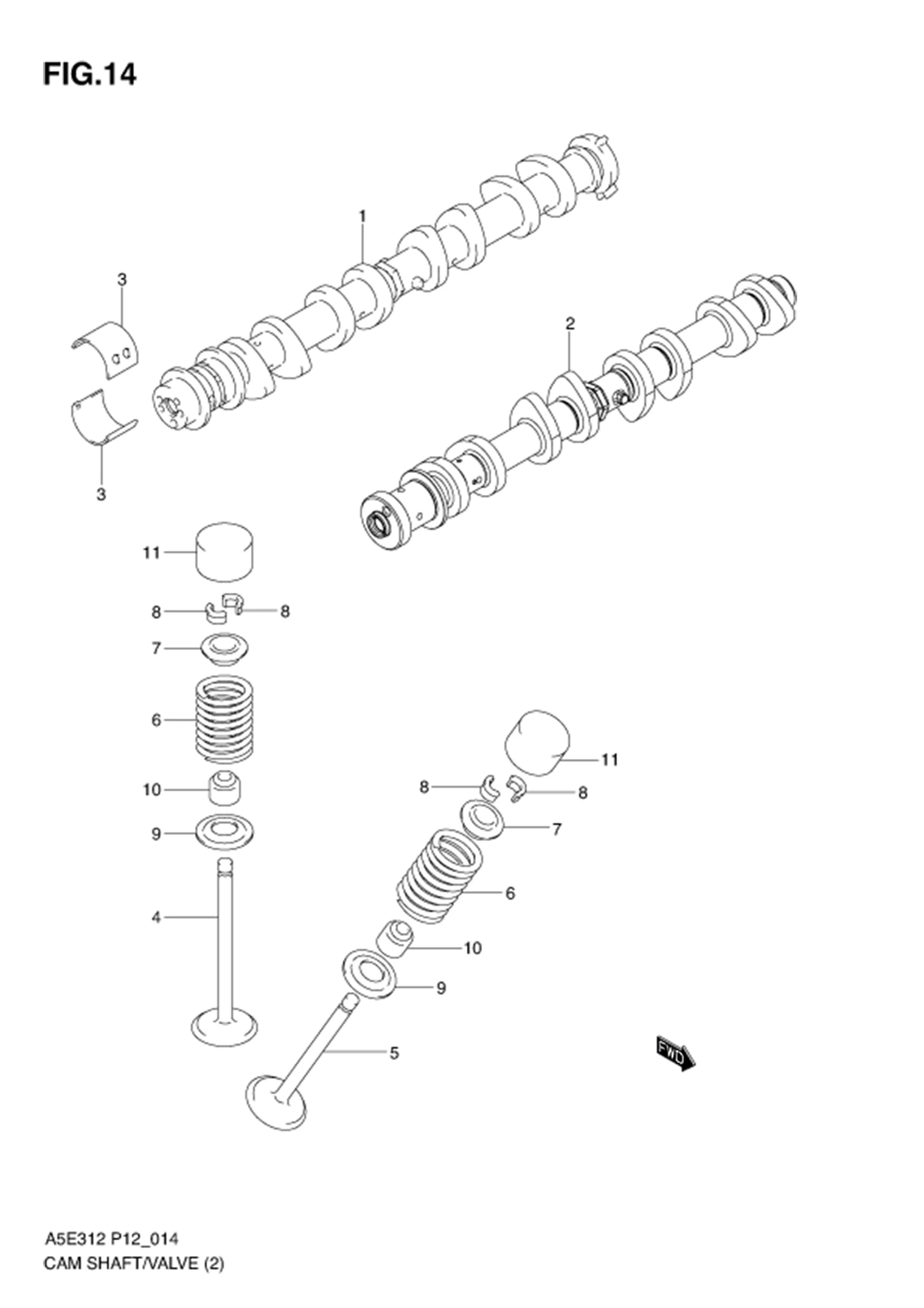 FIG.14 CAM SHAFT/VALVE (TYPE 2)