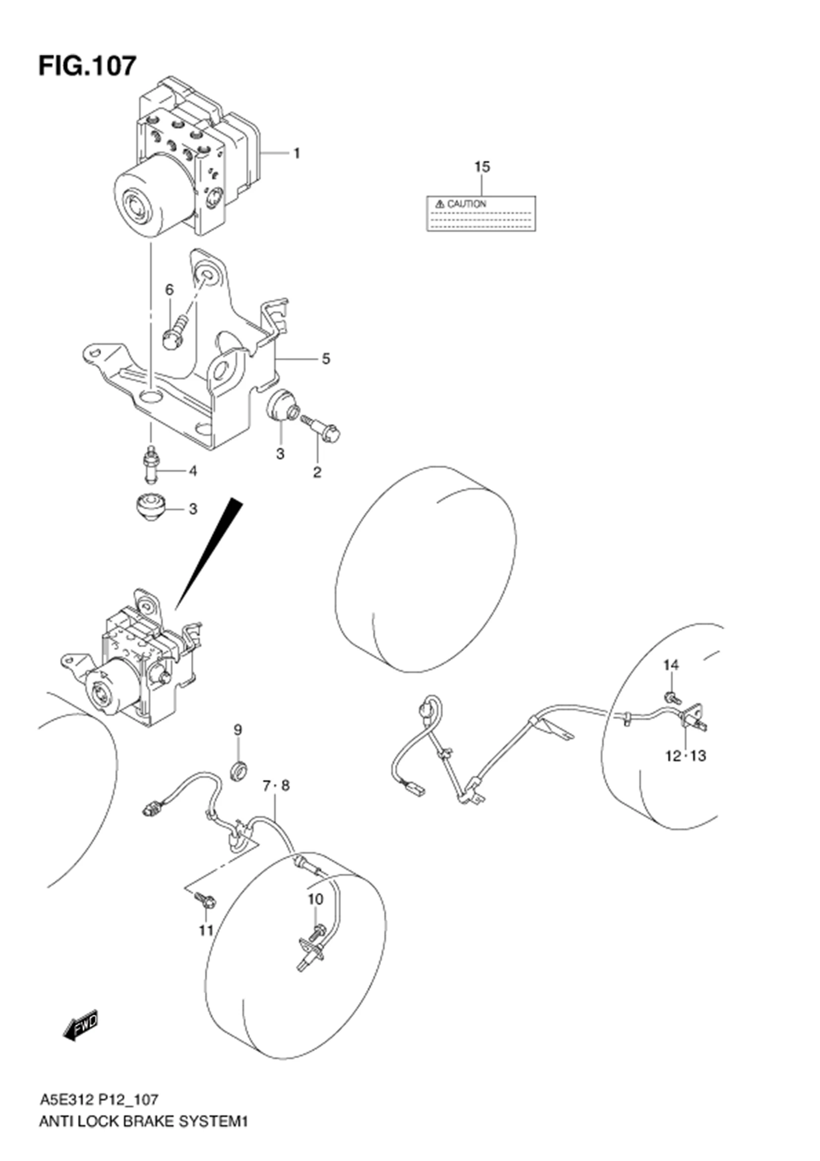 FIG.107 ANTI LOCK BRAKE SYSTEM (W/ABS)